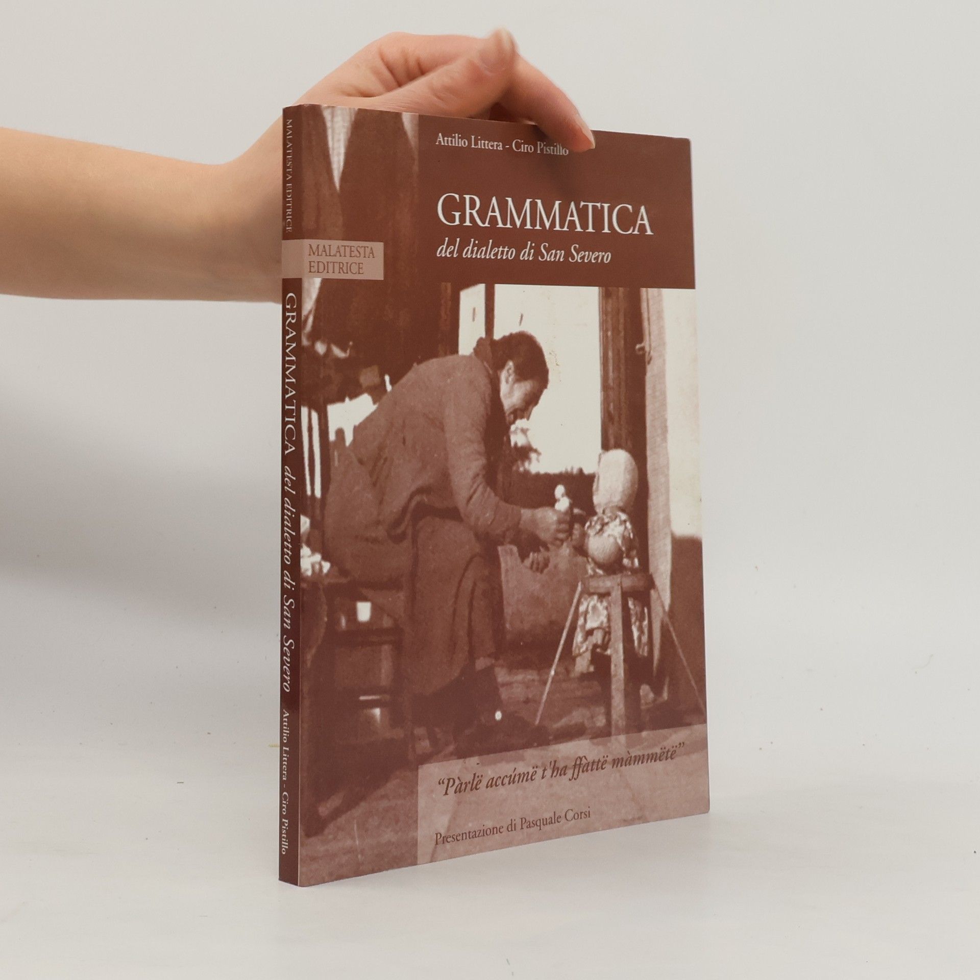 Ciro Pistillo Dizionario del dialetto di San Severo
