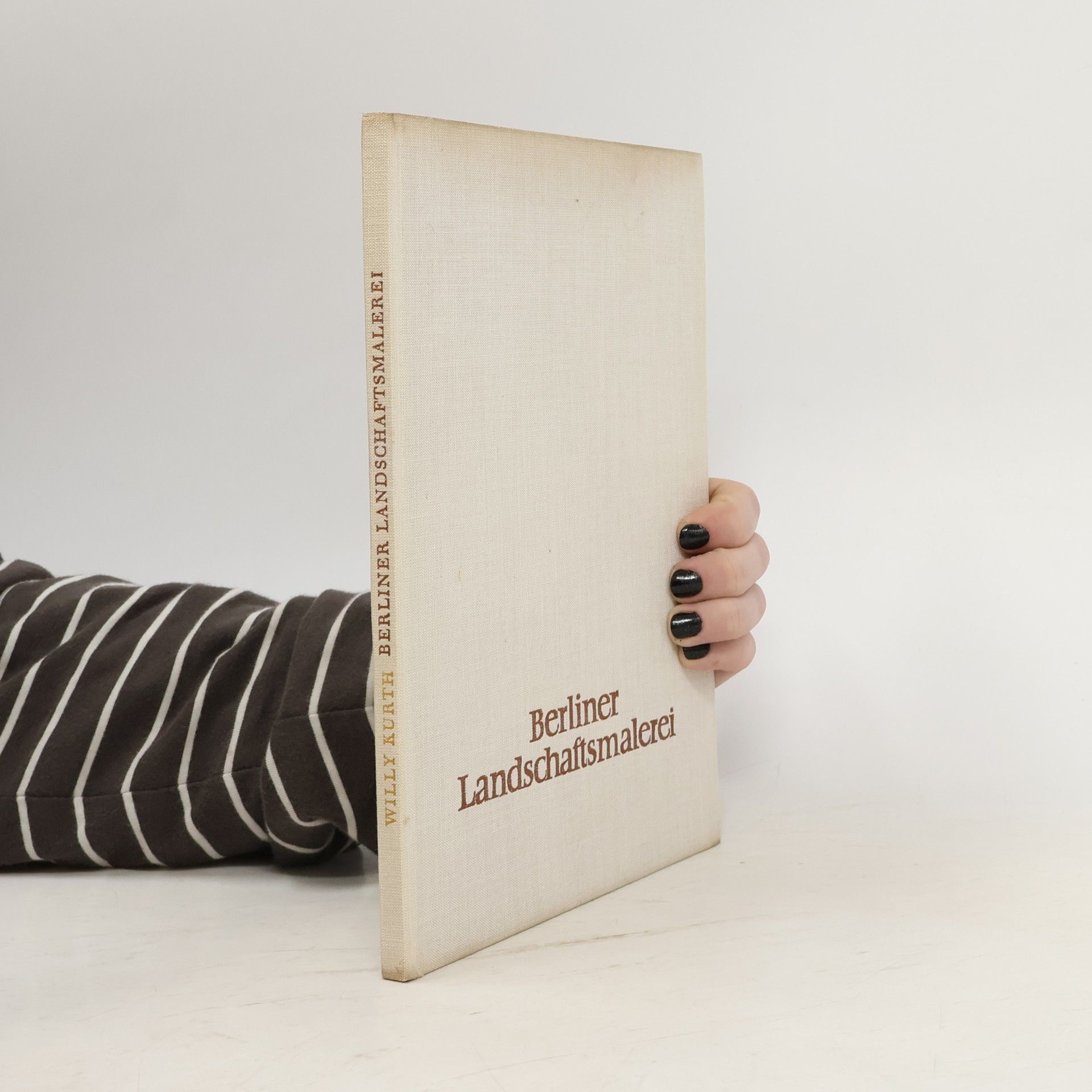 Willy Kurth Berliner Landschaftsmalerei von Chodowiecki bis Liebermann