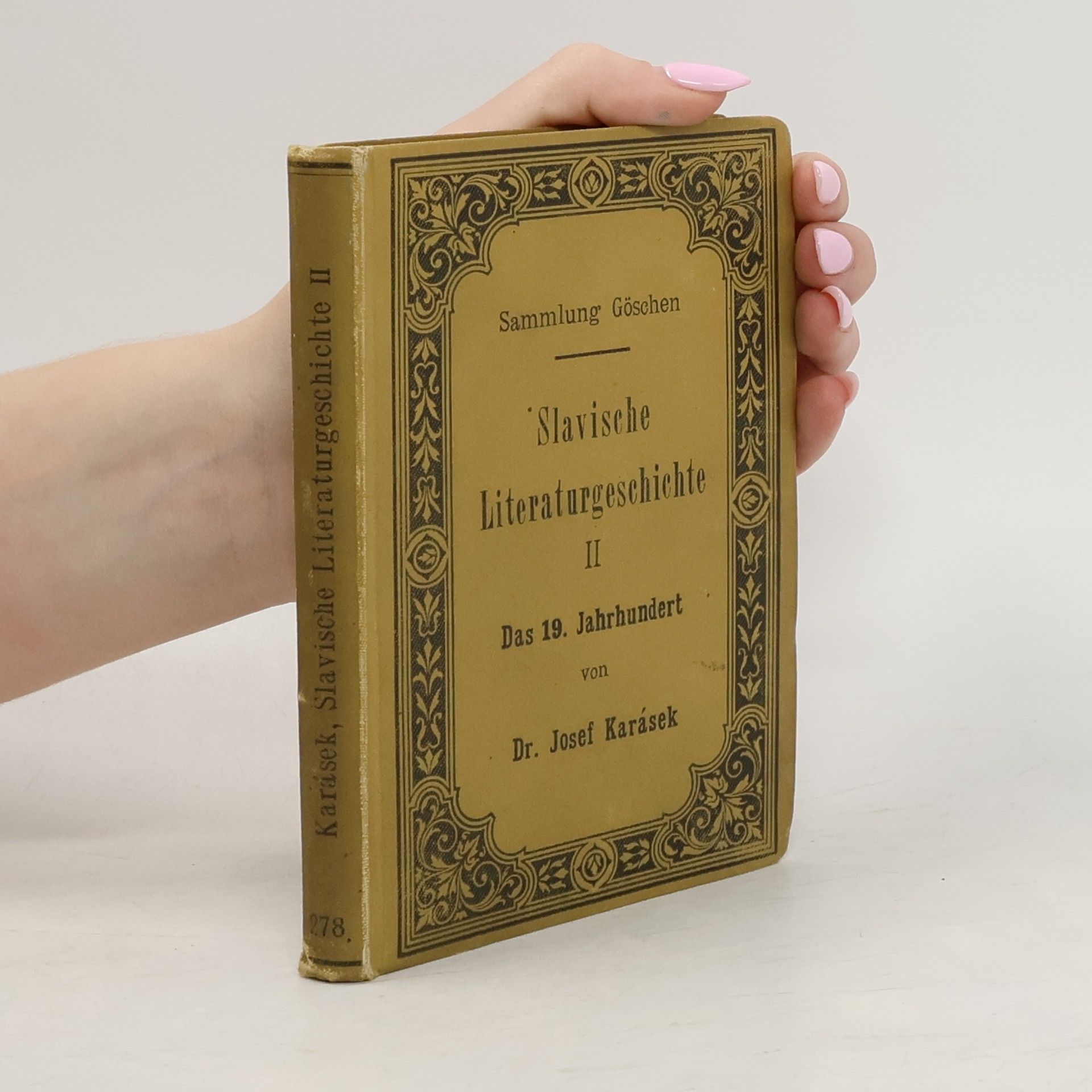 Josef Karásek Slavische Literaturgeschichte II.