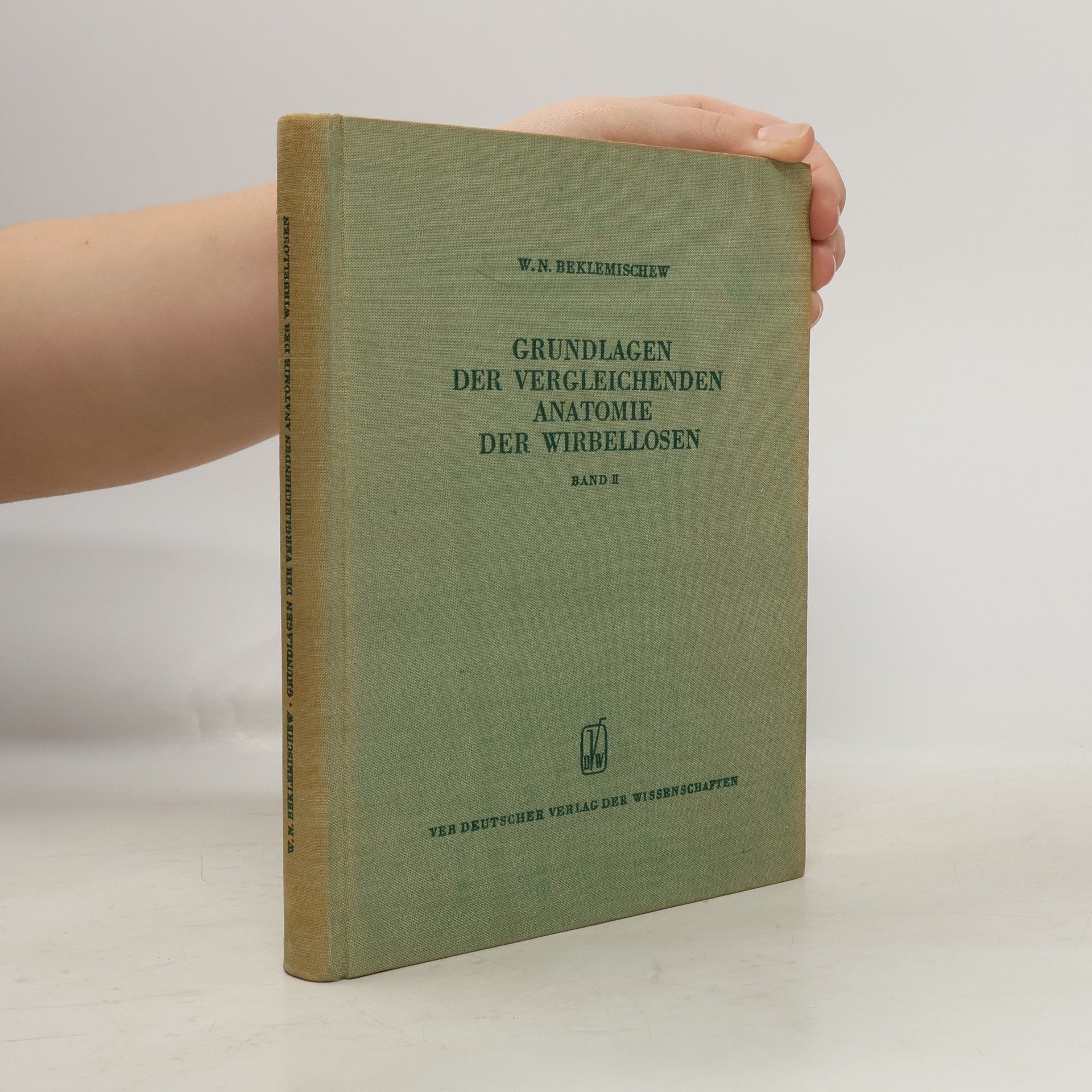 Vladimir Nikolaevich Beklemishev Grundlagen der vergleichenden Anatomie der Wirbellosen