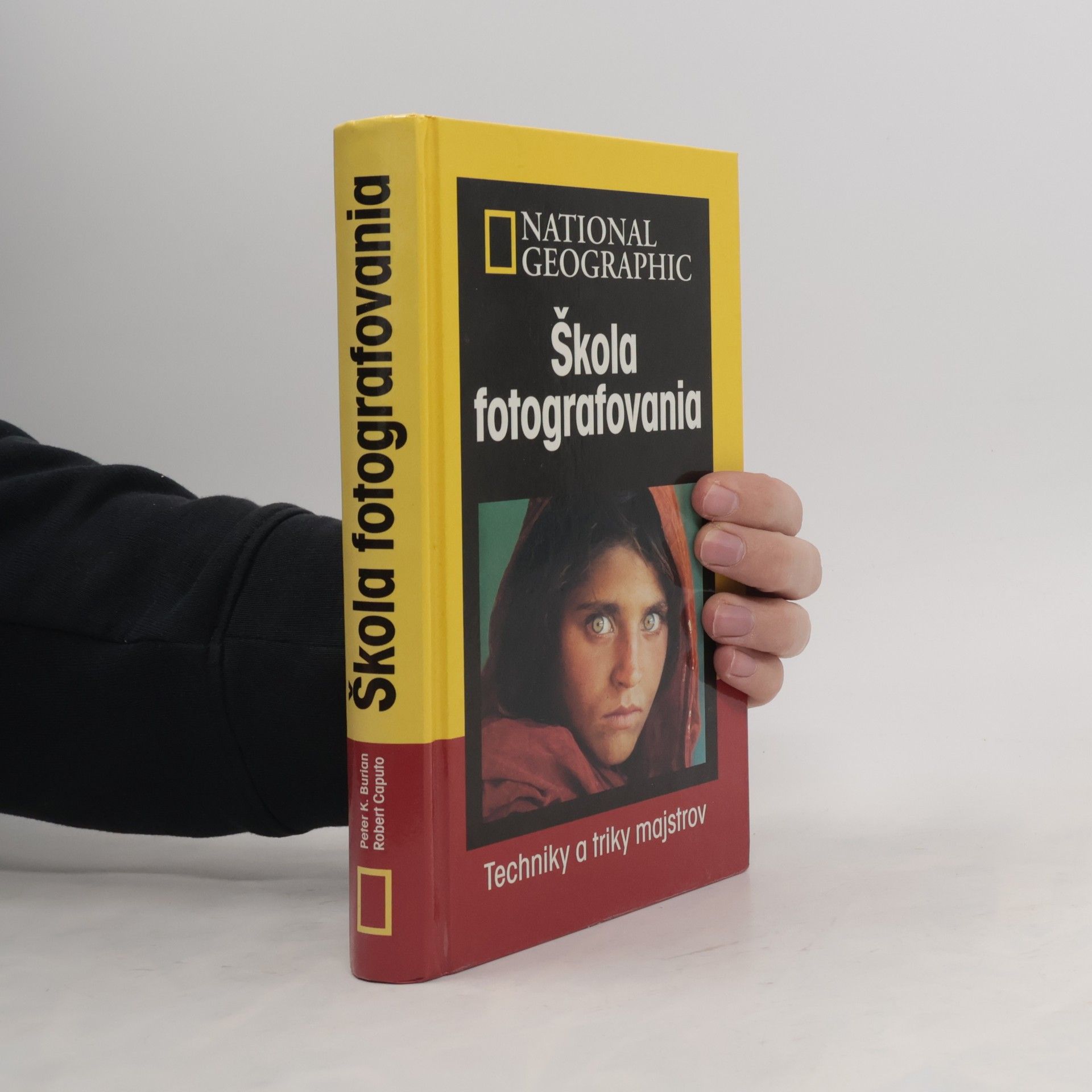 Robert Caputo Škola fotografovania: Techniky a triky majstrov