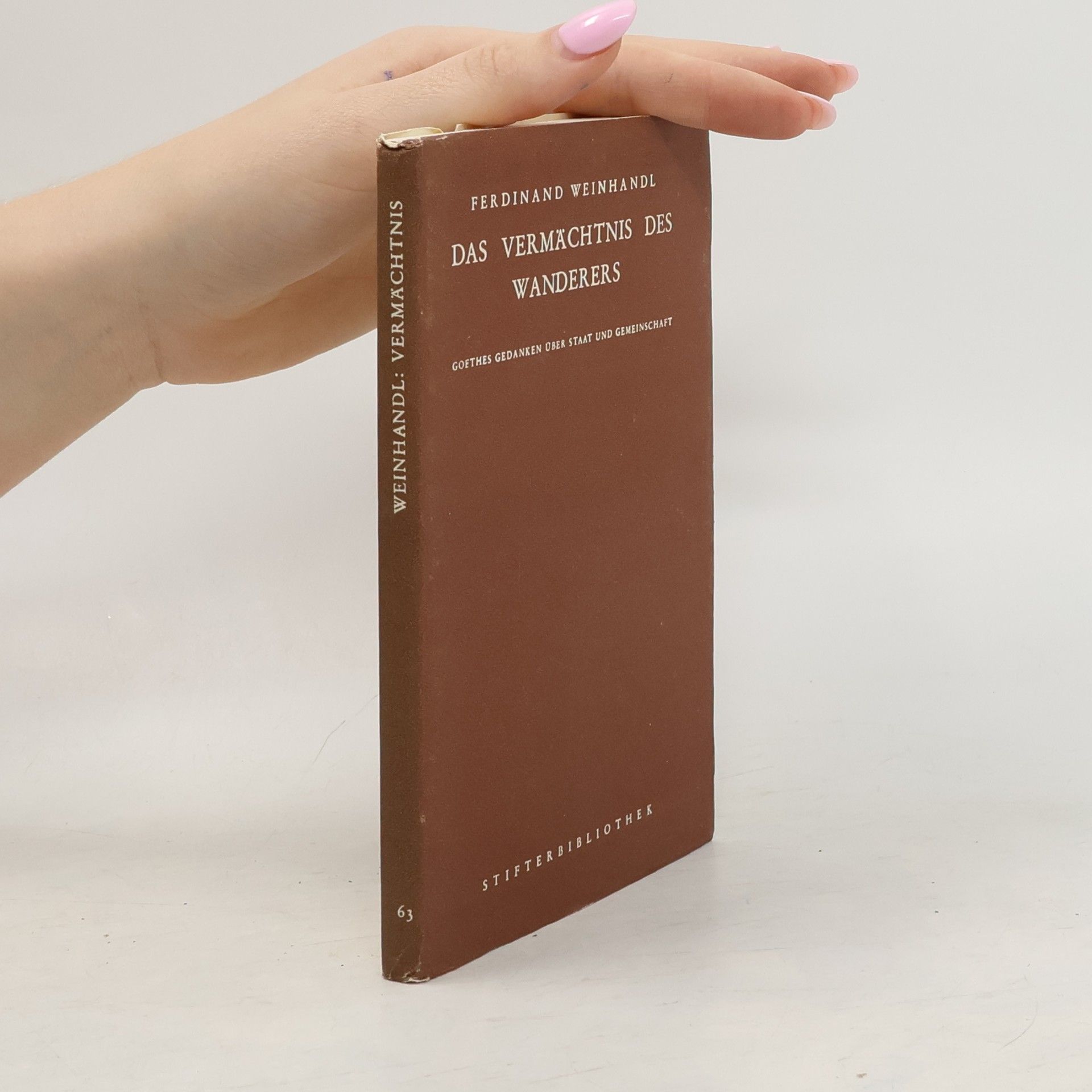 Ferdinand Weinhandl Das vermächtnis des Wanderers