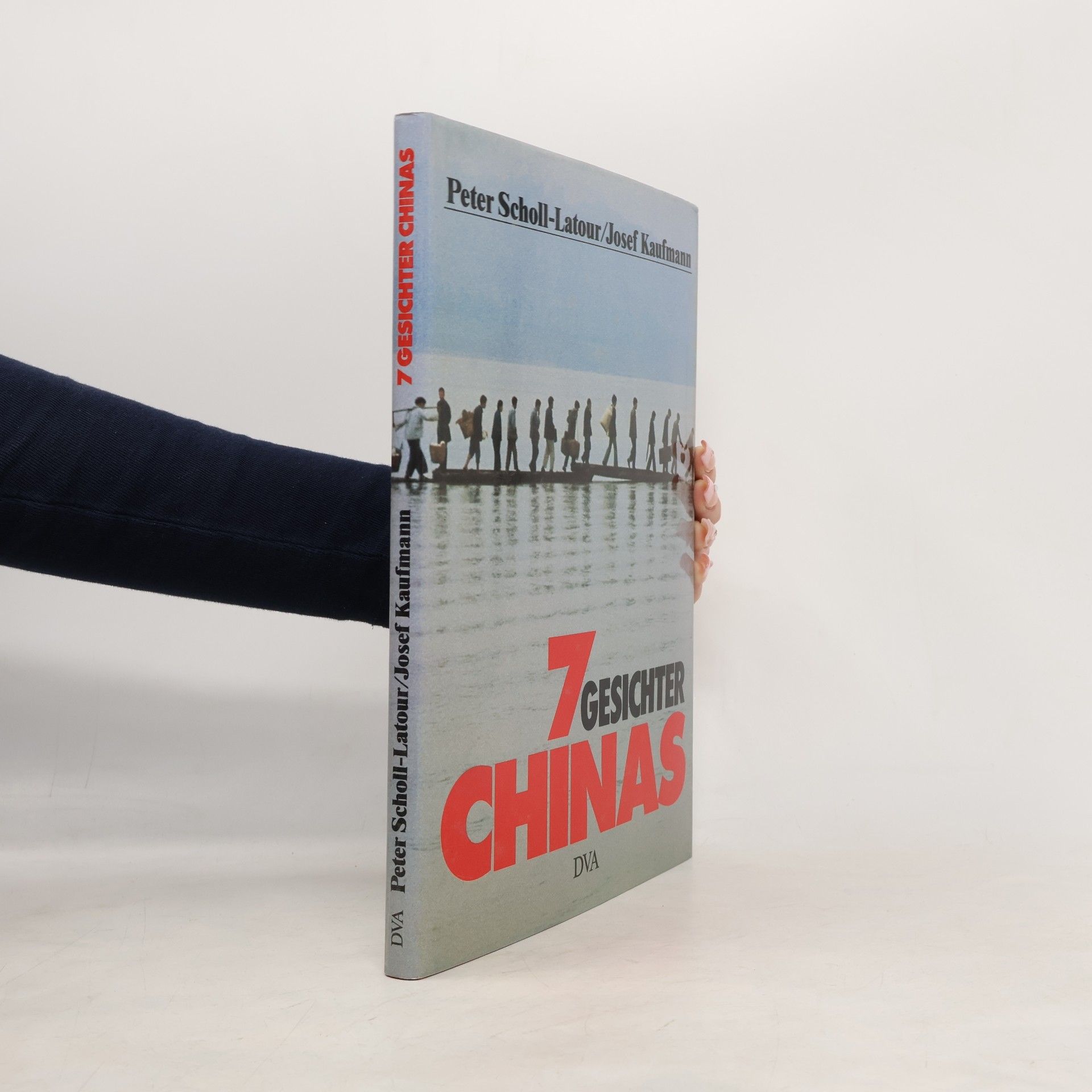 Peter Scholl-Latour 7 Gesichter Chinas