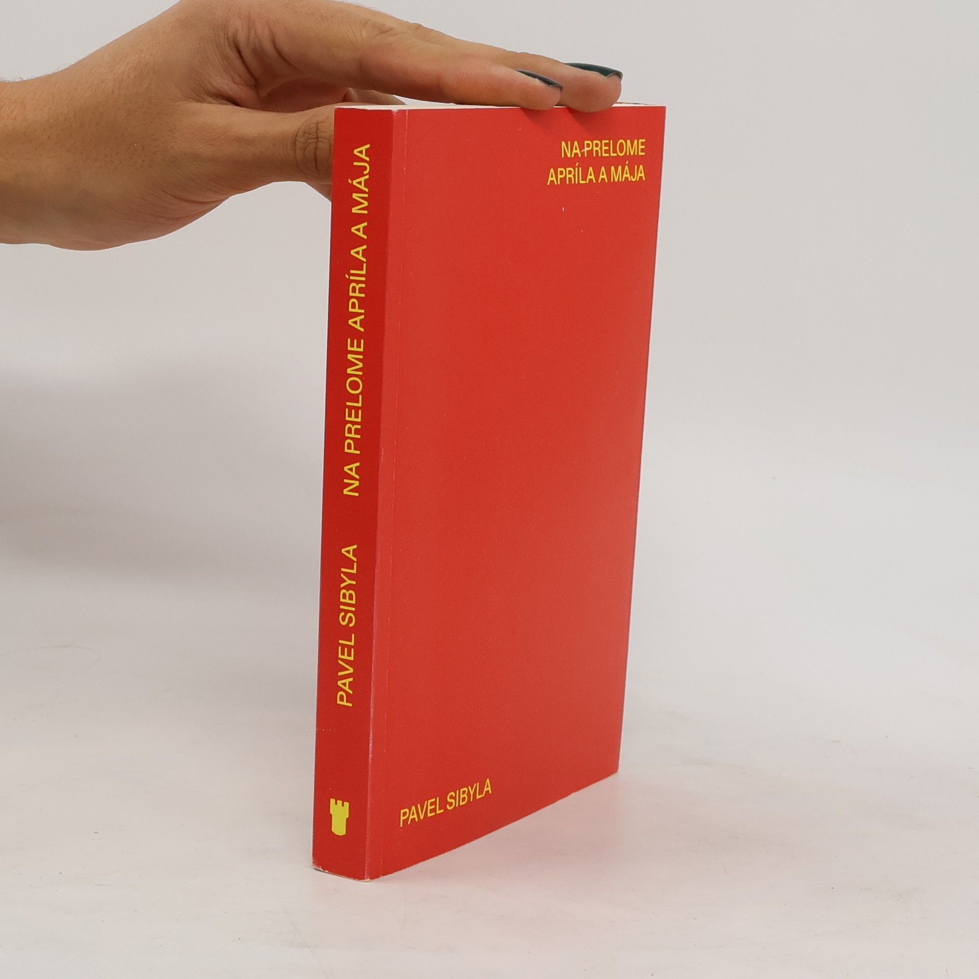 Pavel Sibyla Na prelome apríla a mája