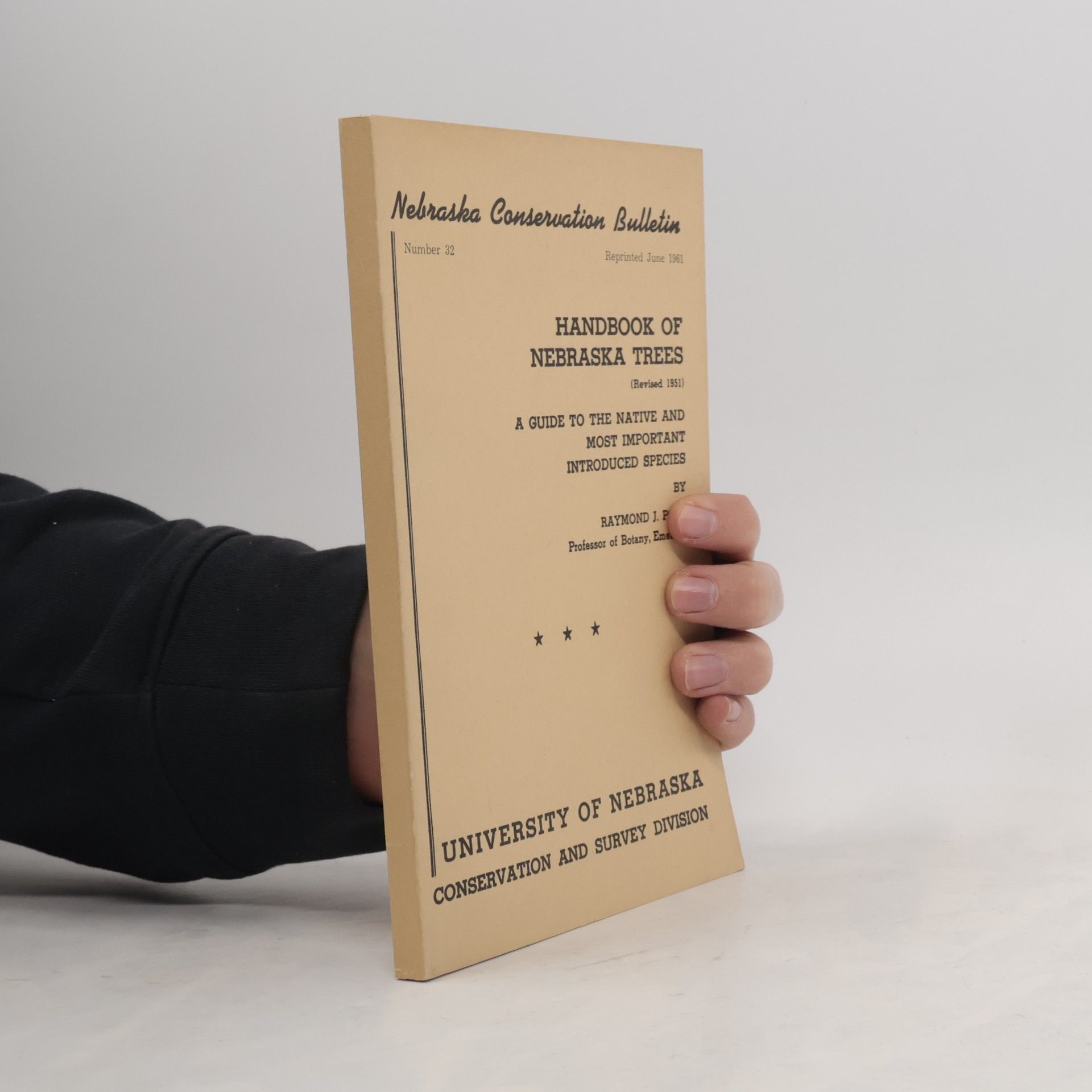 Raymond John Pool Handbook of Nebraska Trees