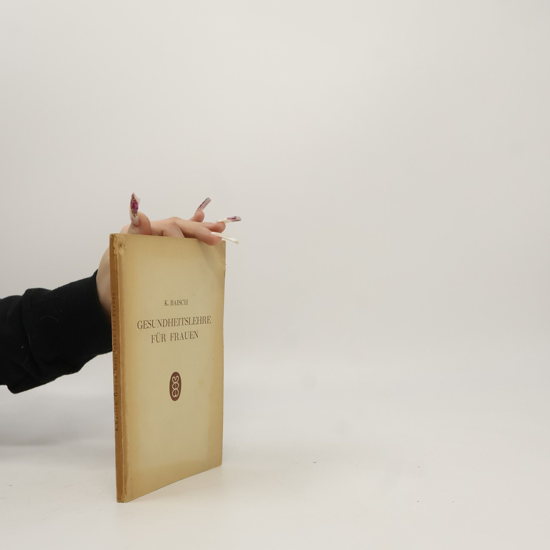 Karl Baisch Gesundheitslehre f̈ur Frauen