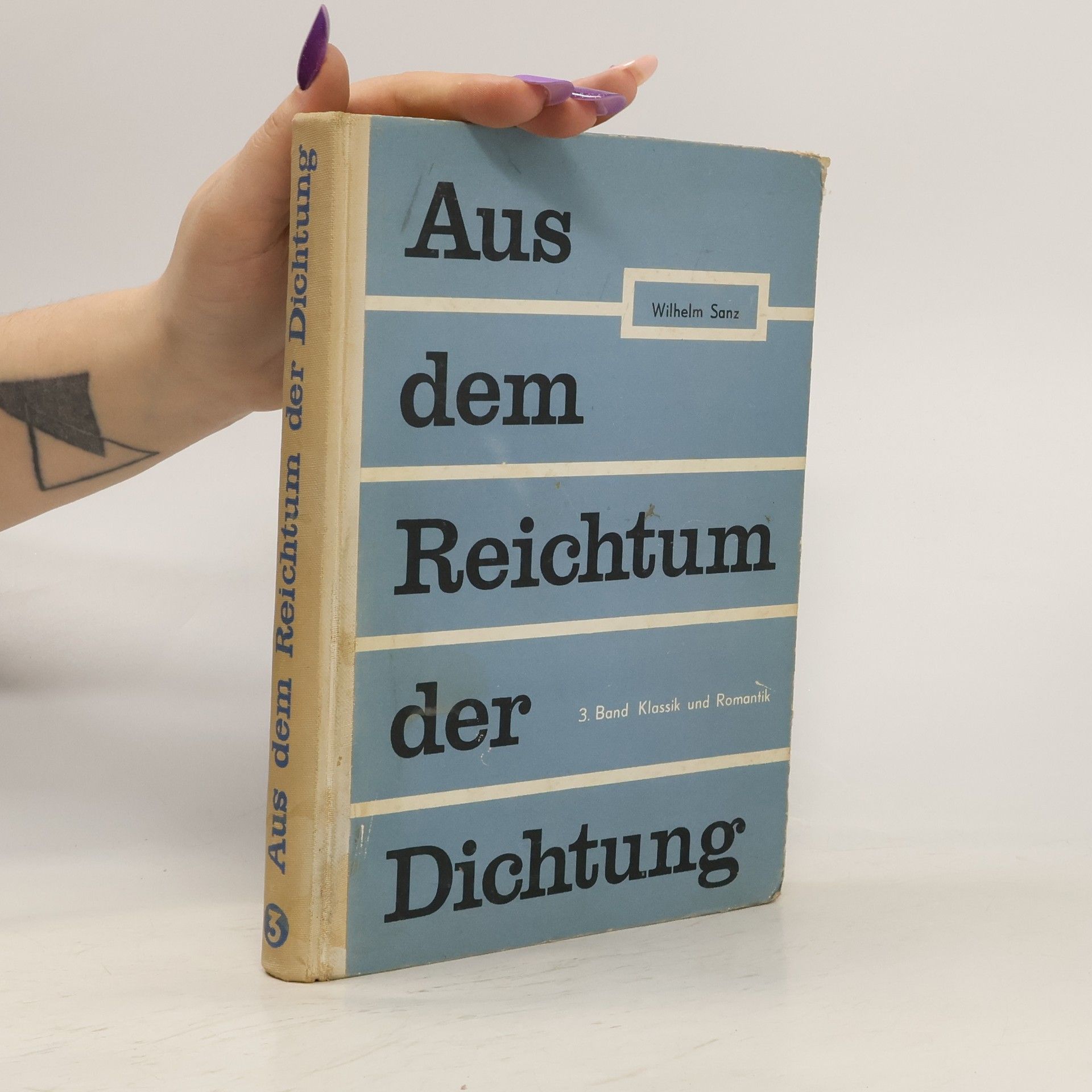 Wilhelm Sanz Aus dem Reichtum der Dichtung 3