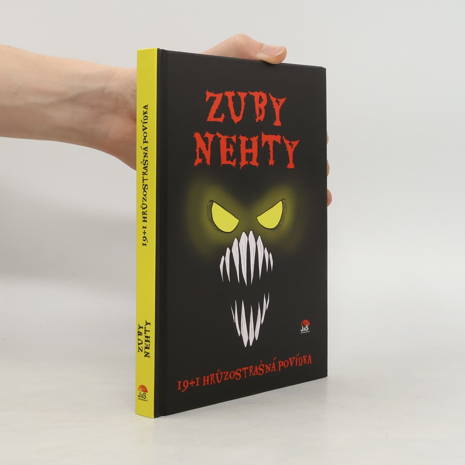 Tomáš Tvrdý Zuby nehty: 19+1 hrůzostrašná povídka