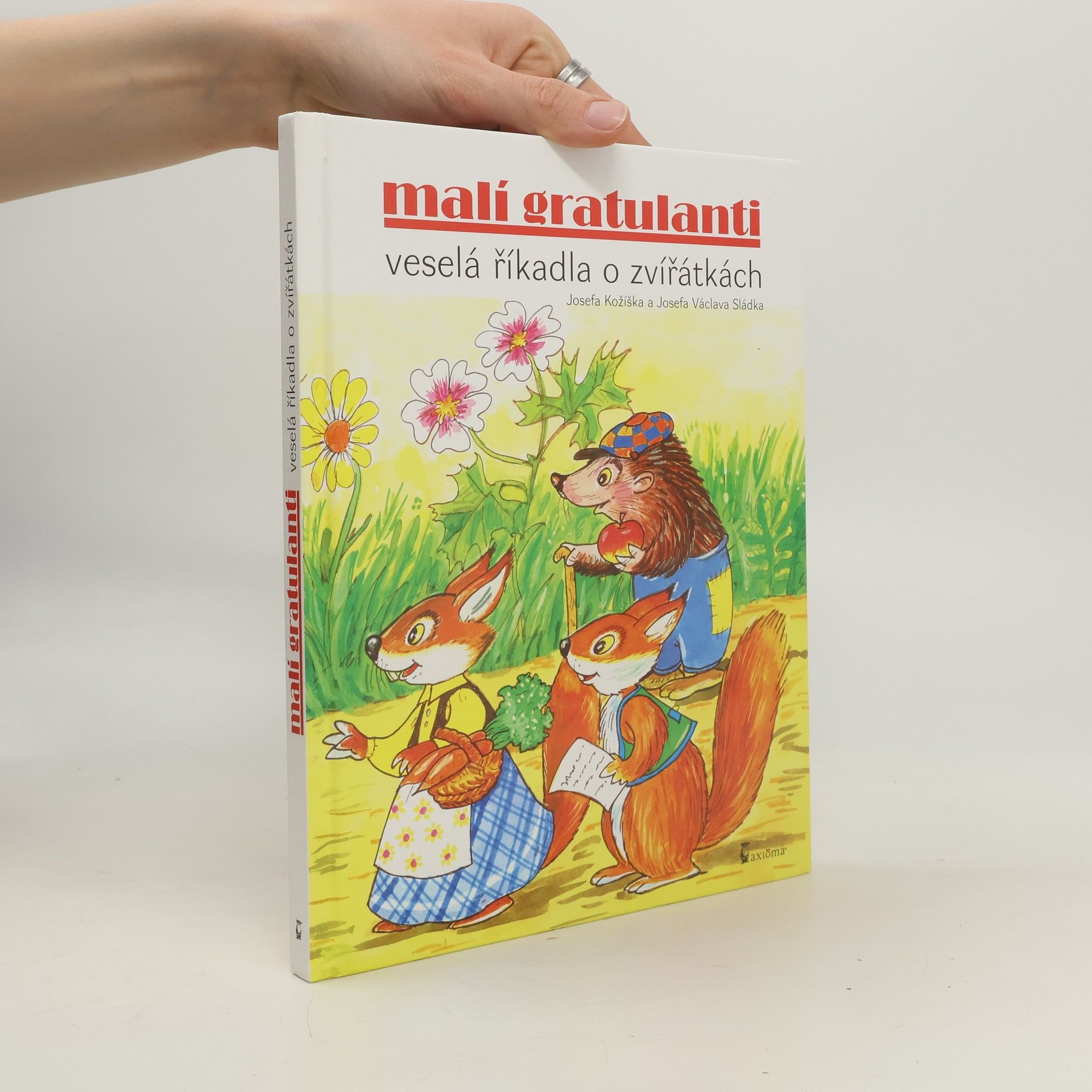 Josef Kožíšek Malí gratulanti: Veselá říkadla o zvířátkách