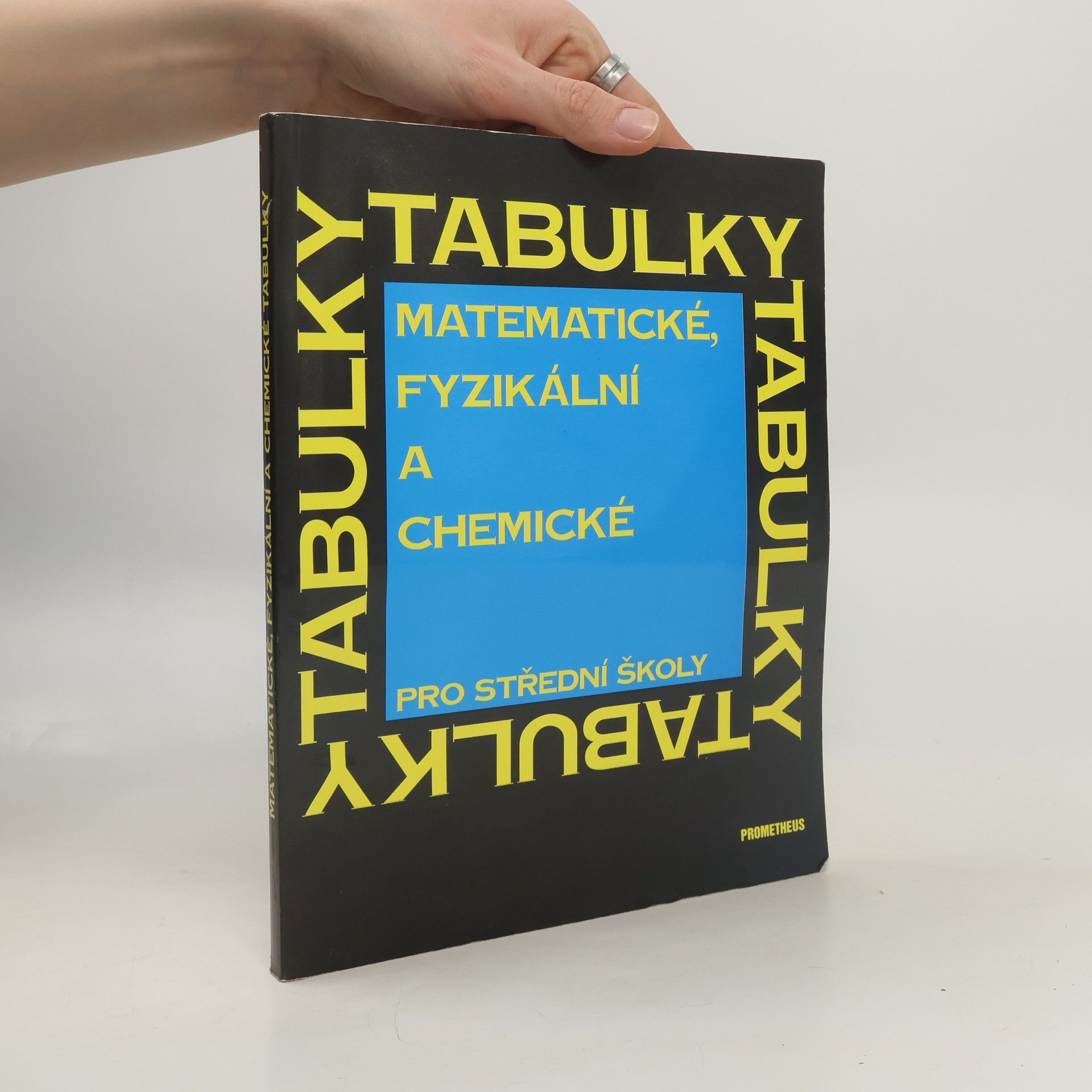 Autorenkollektiv Matematické, fyzikální a chemické tabulky pro střední školy