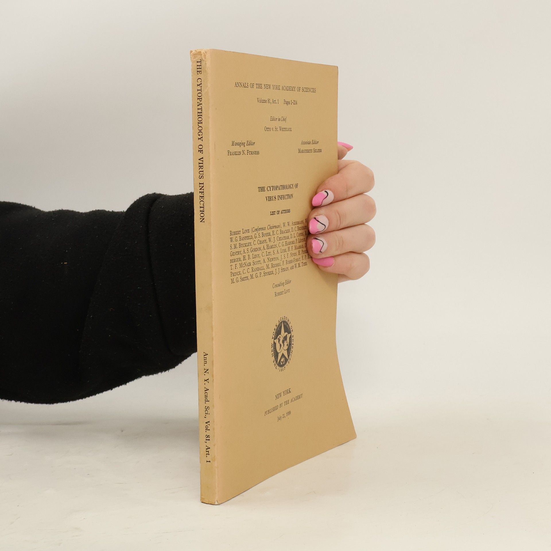 New York Academy of Sciences The Cytopathology of Virus Infection