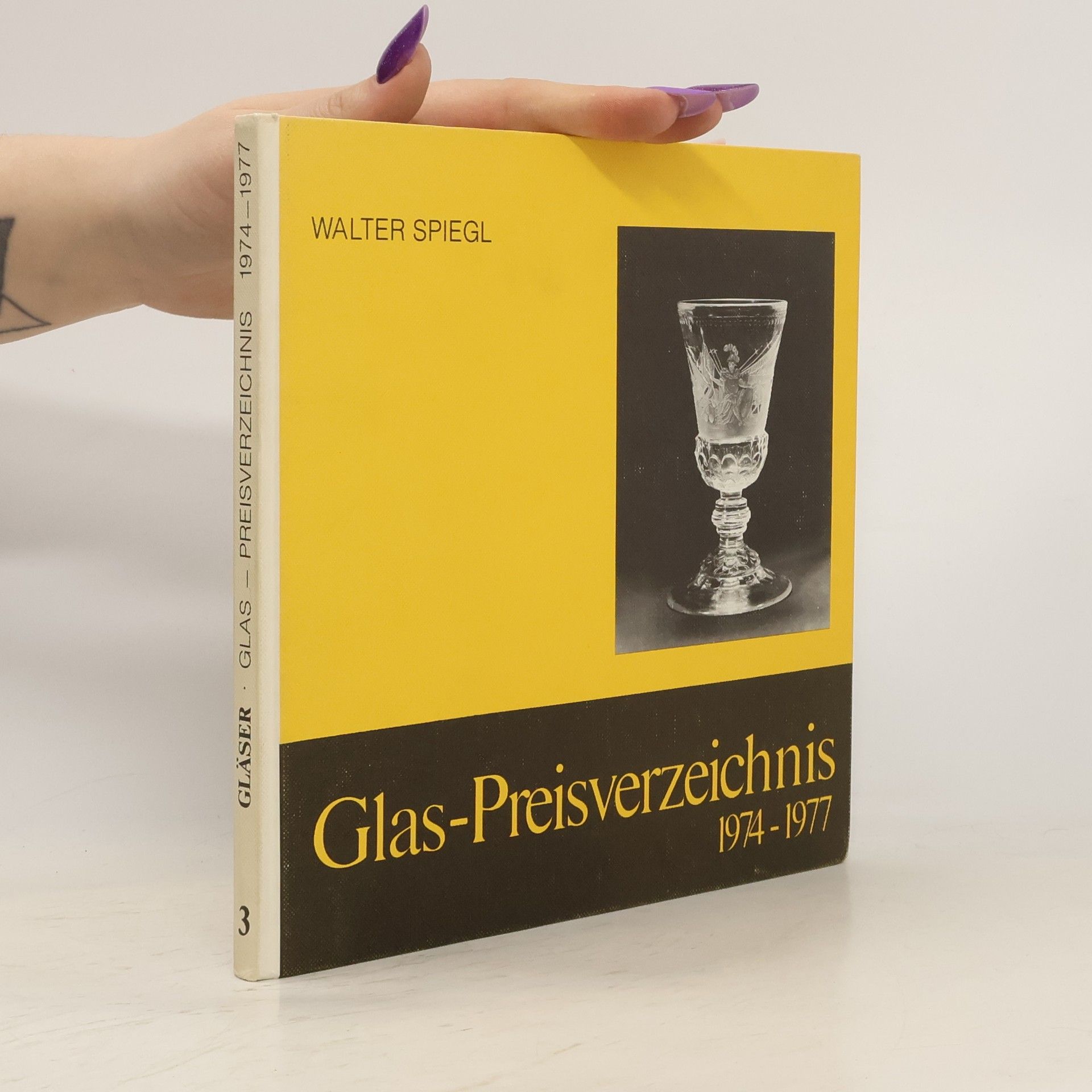 Walter Spiegl Glas-Preisverzeichnis 1974-1977 3.
