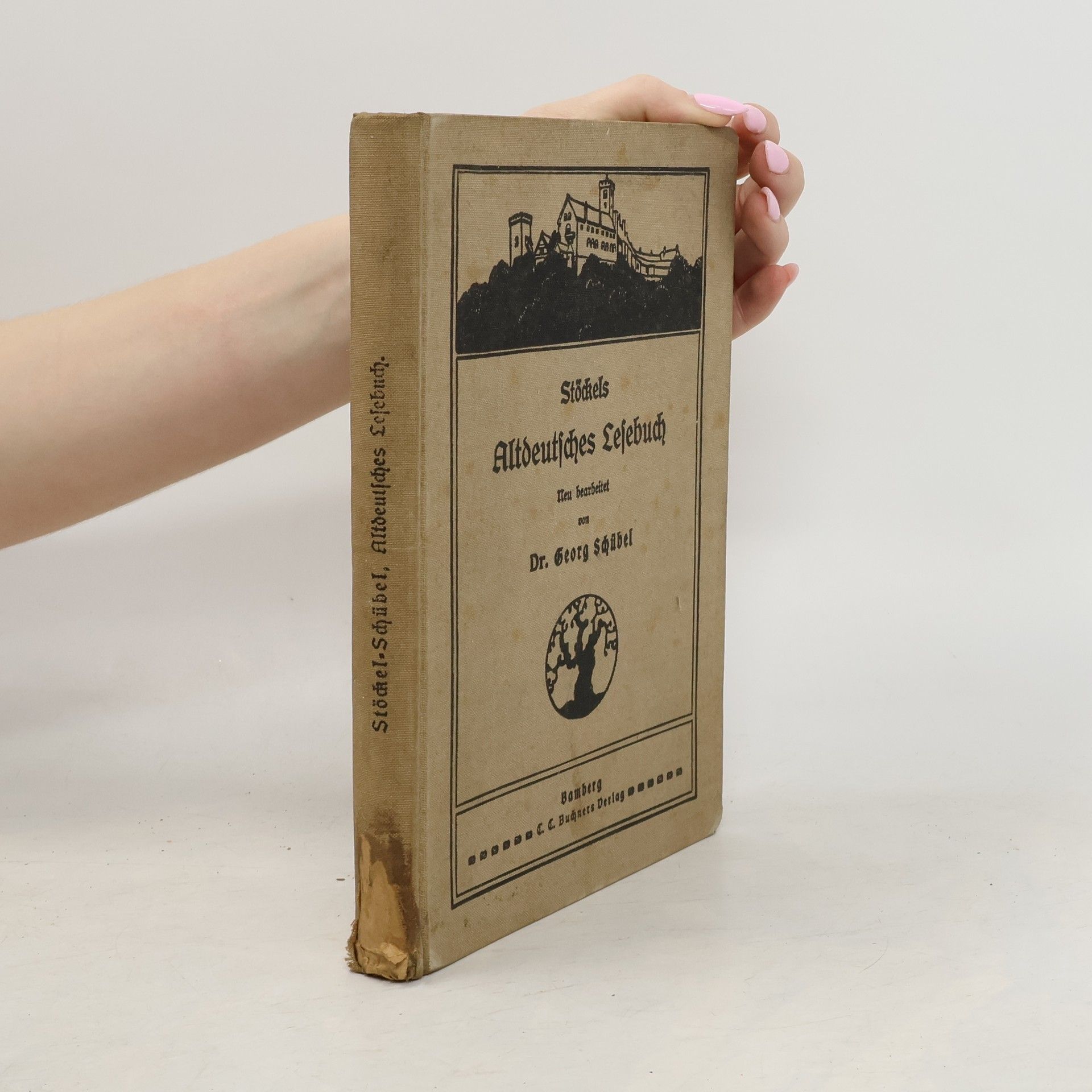 Georg Schübel Stöckels Altdeutsches Lesebuch