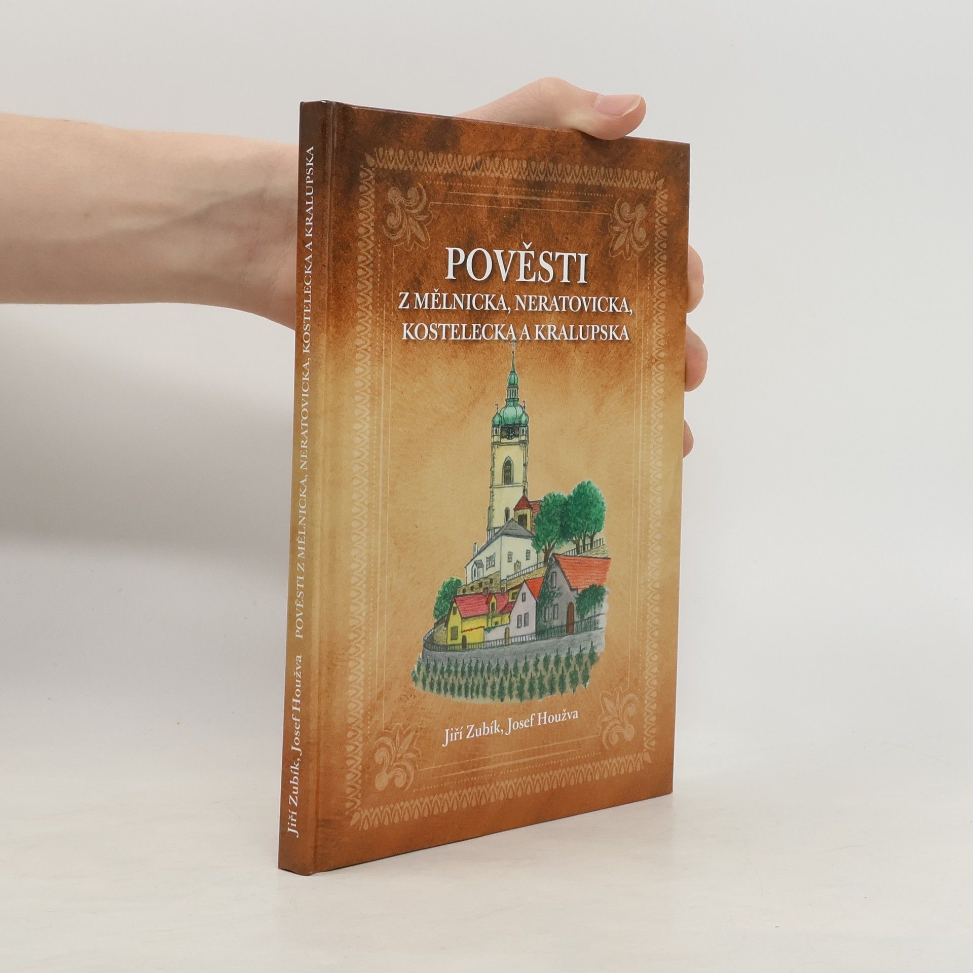 Pověsti z Mělnicka, Neratovicka, Kostelecka a Kralupska