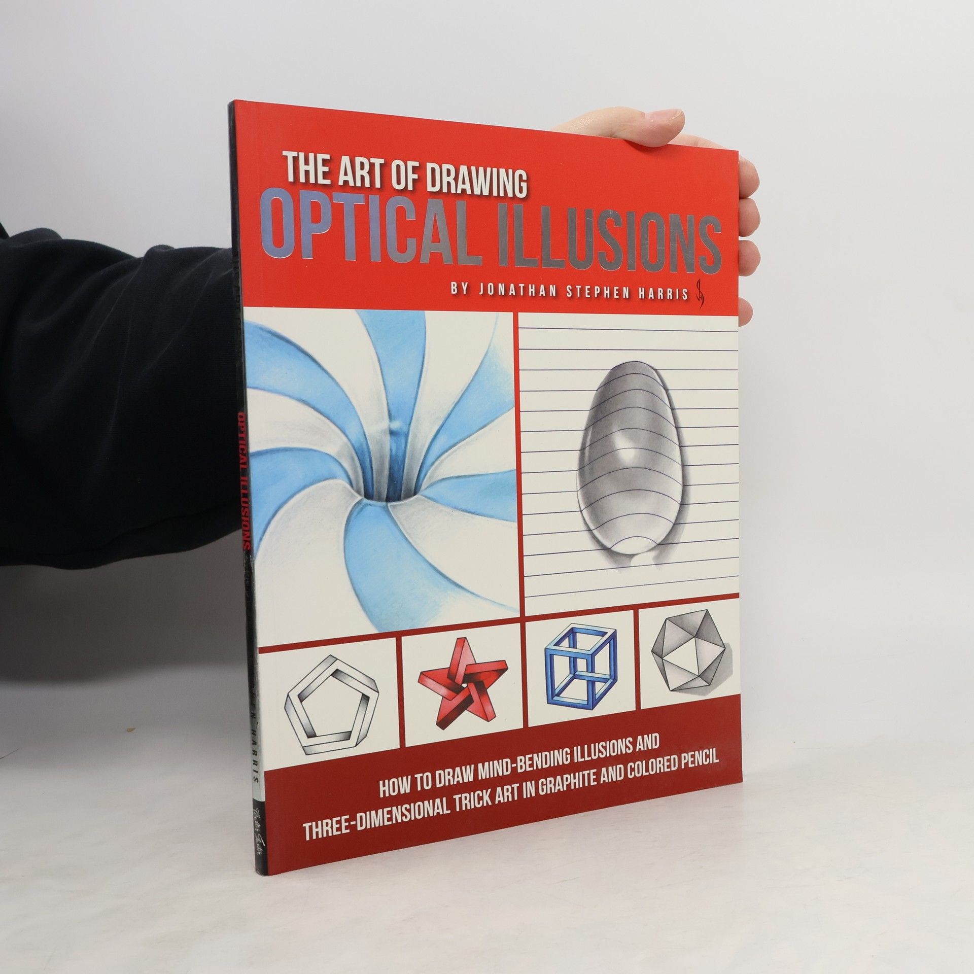 Jonathan Stephen Harris The Art of Drawing Optical Illusions