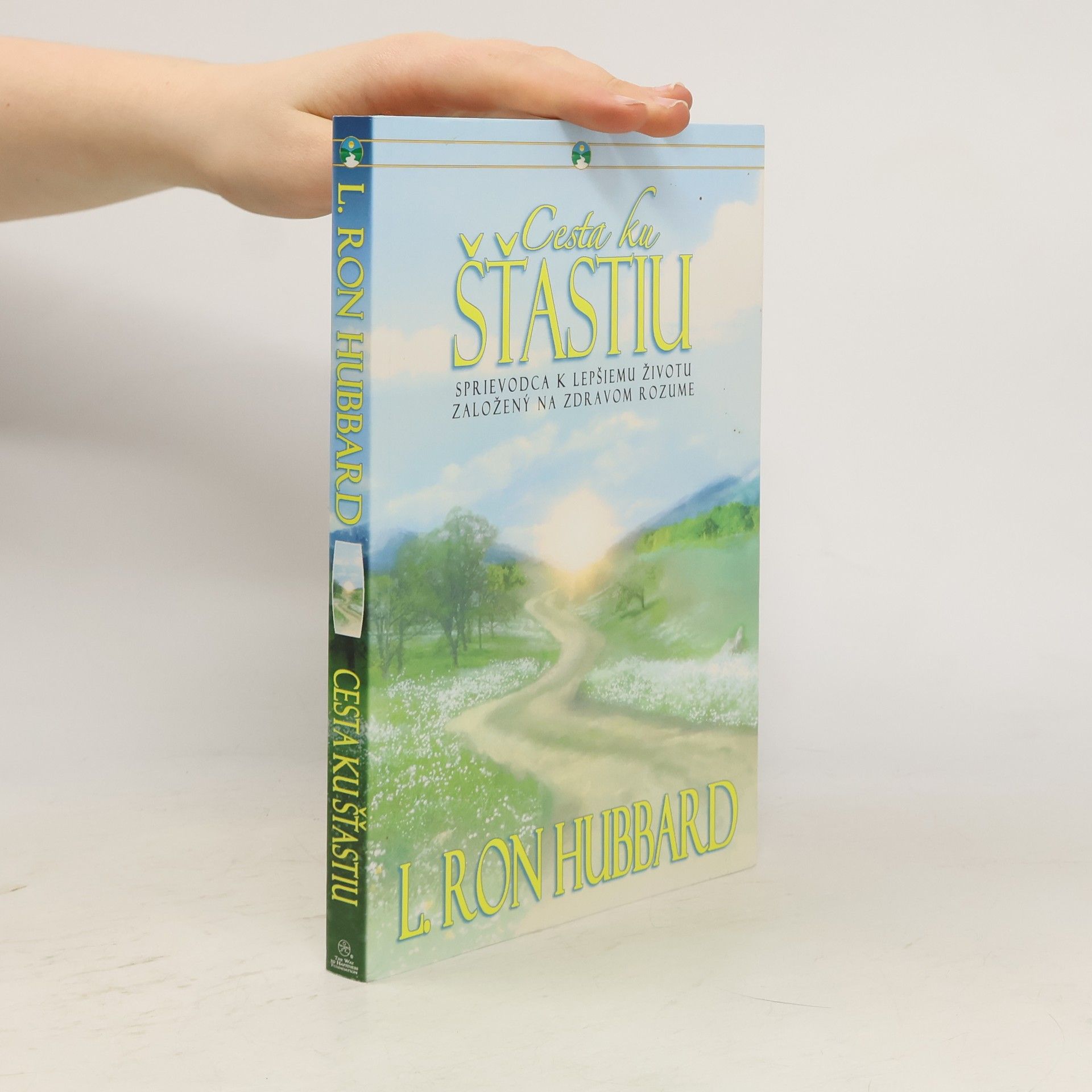 Lafayette Ronald Hubbard Cesta ku šťastiu