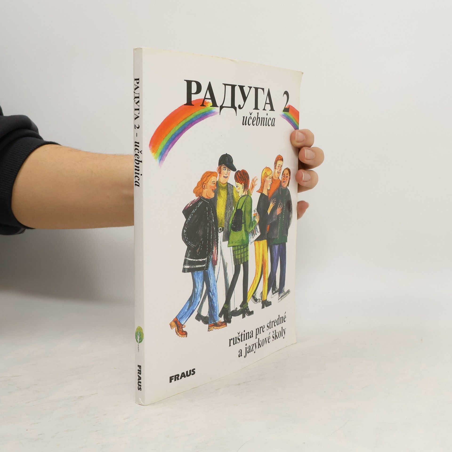 Stanislav Jelínek Радуга 2 - učebnica. Ruština pro střední a jazykové školy