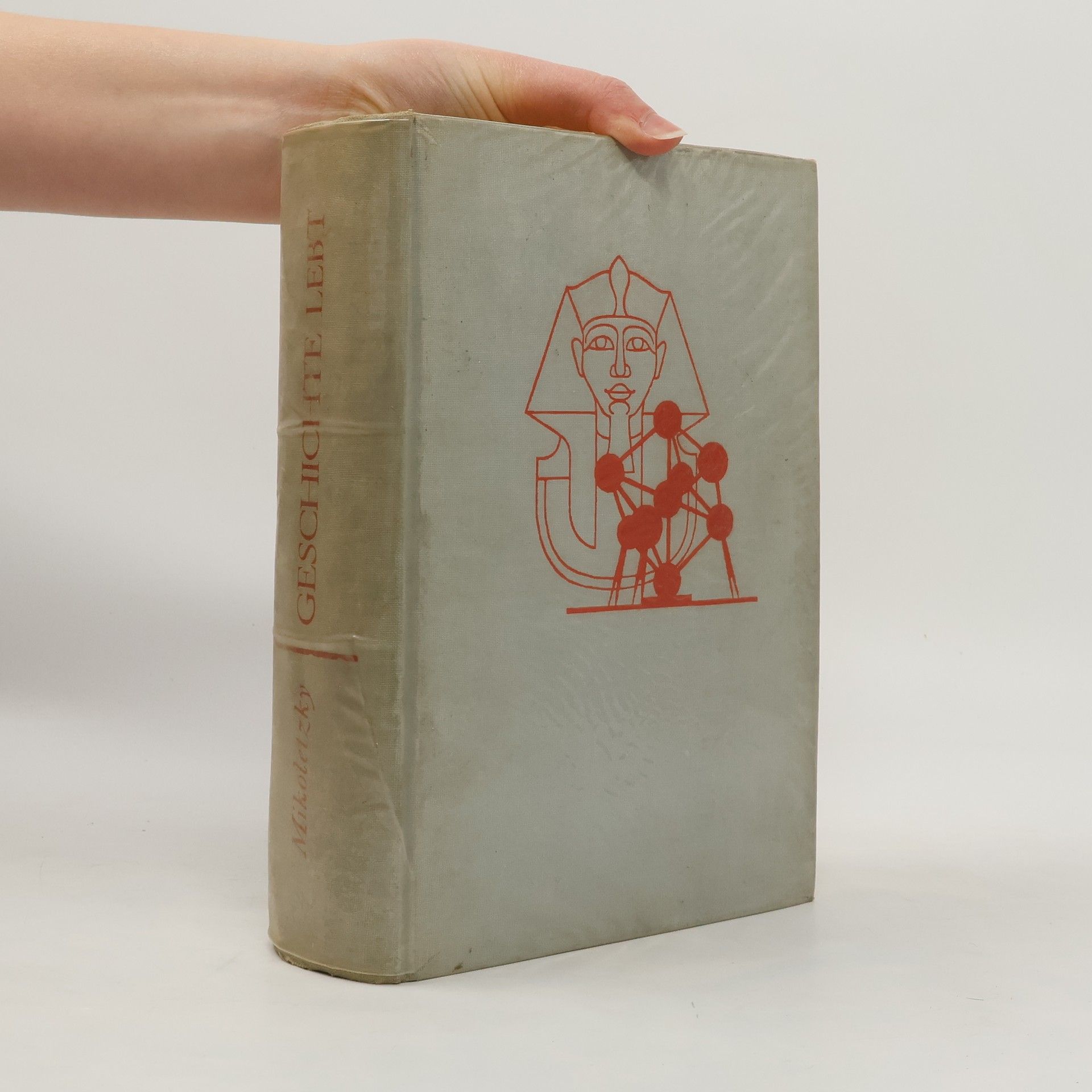 Hanns Leo Mikoletzky Geschichte Lebt