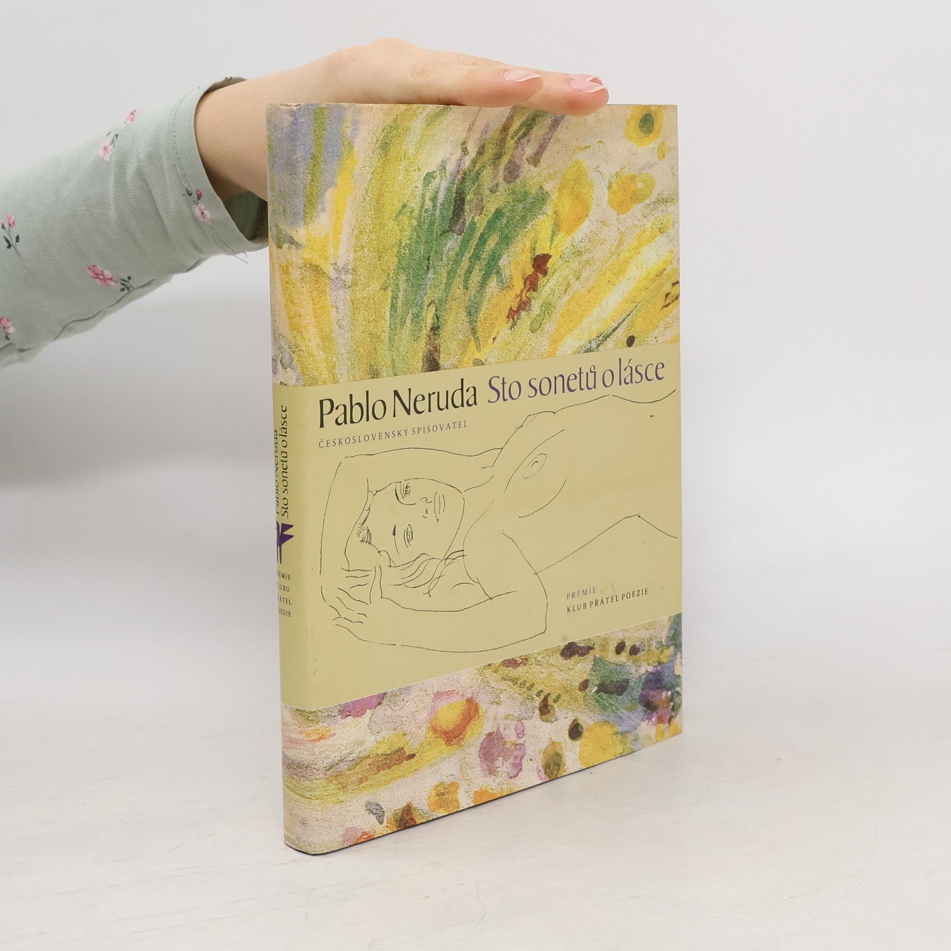 Pablo Neruda Sto sonetů o lásce