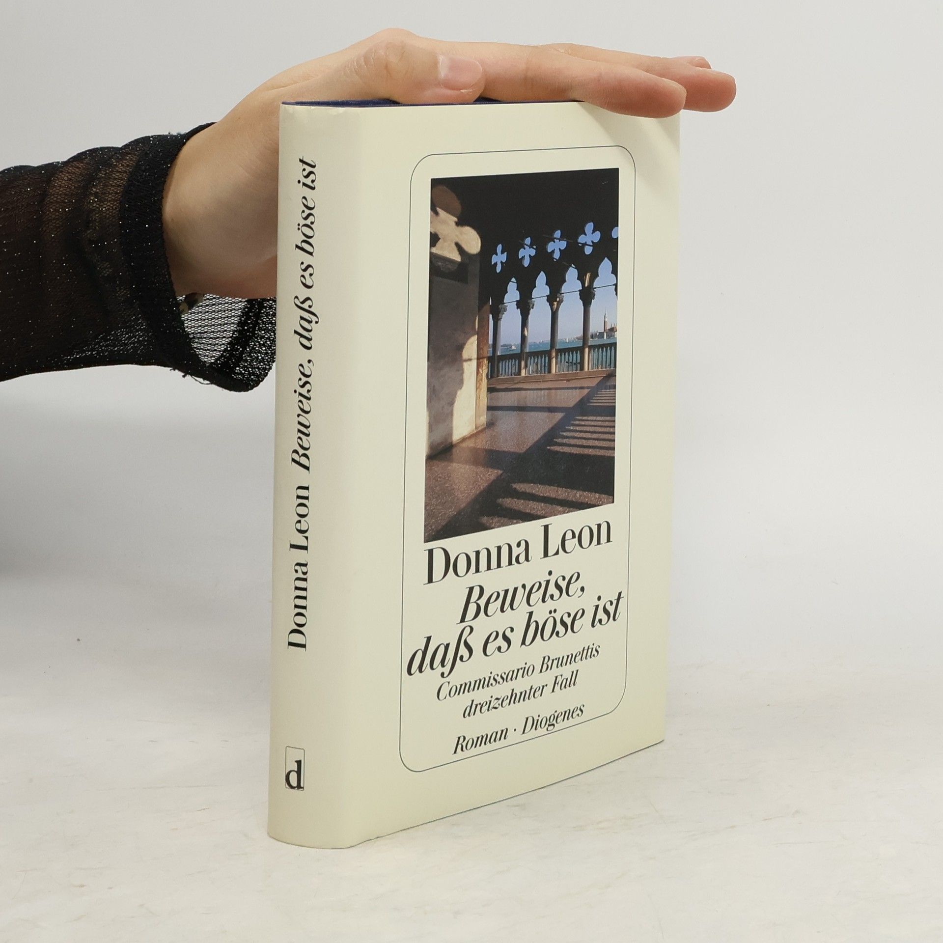 Donna Leon Beweise, daß es böse ist