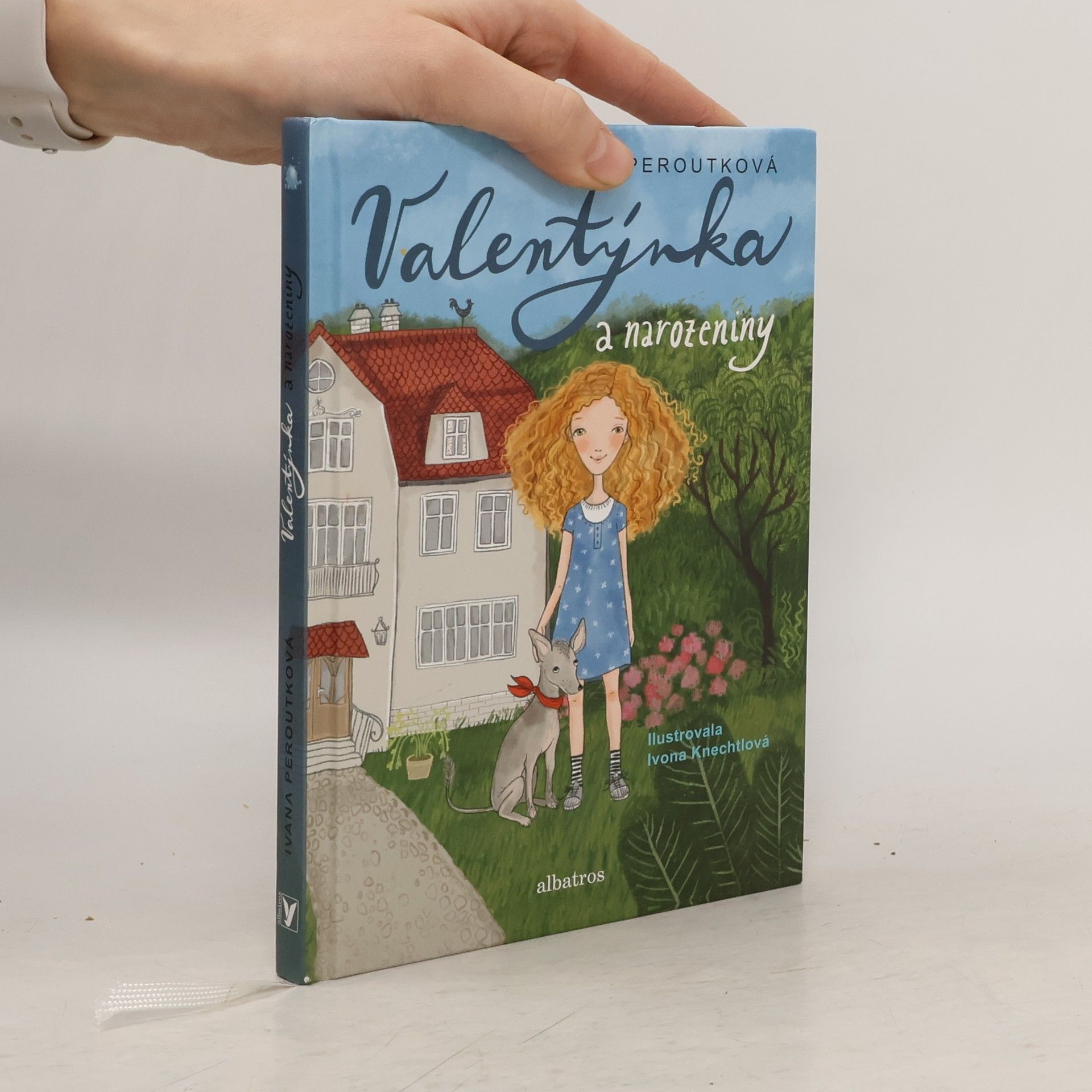 Ivana Peroutková Valentýnka a narozeniny