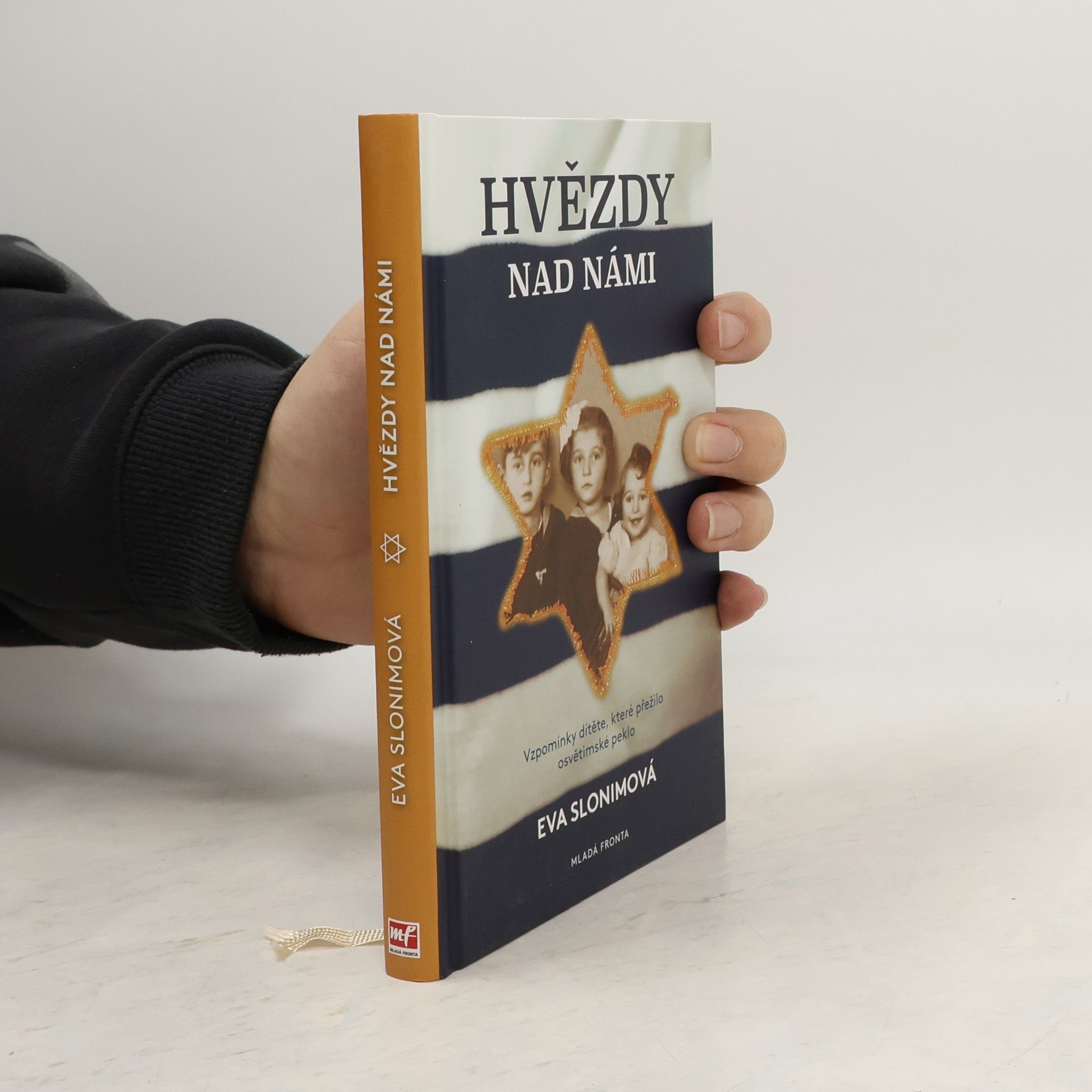 Eva Slonim Hvězdy nad námi. Vzpomínky dítěte, které prežilo osvětimské peklo