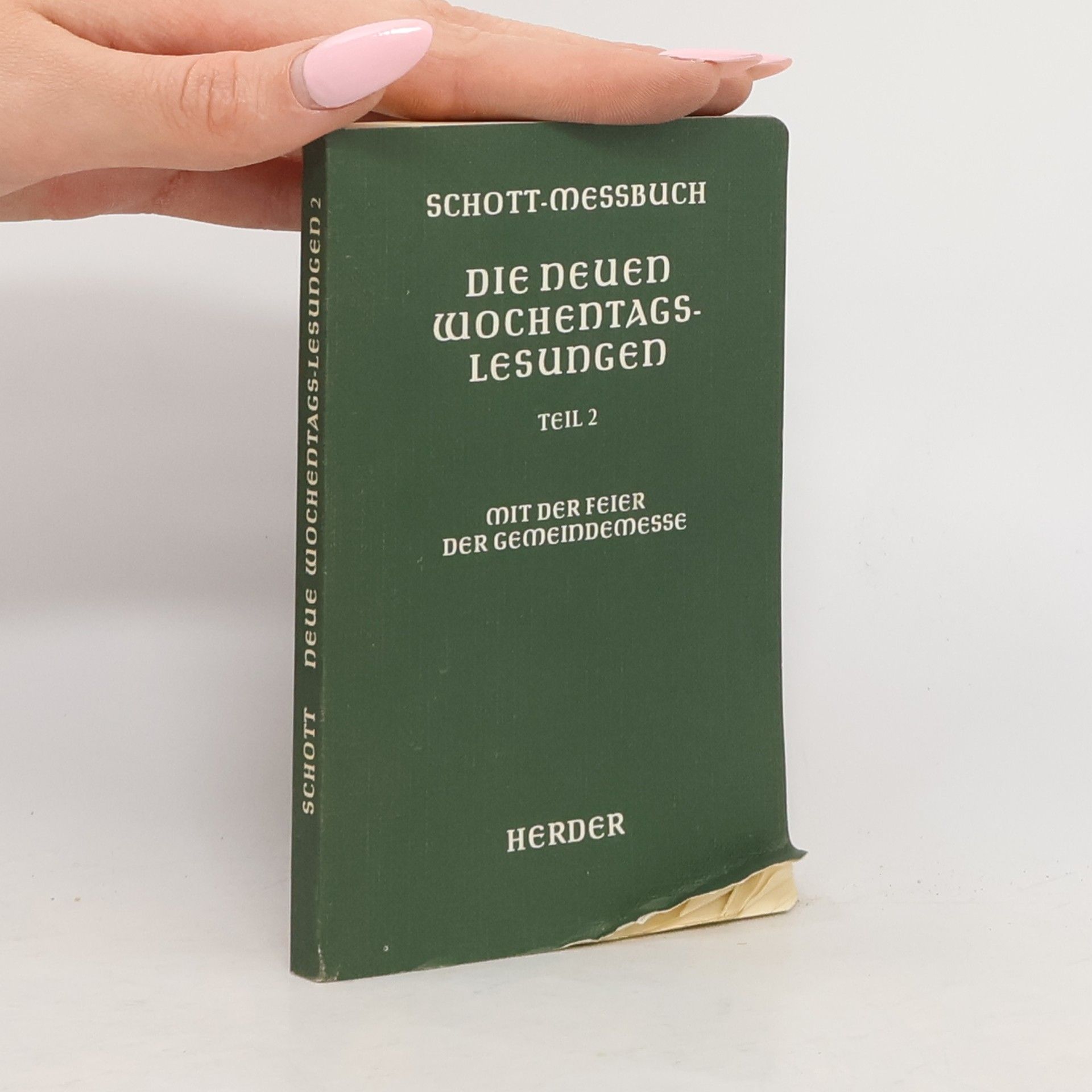 Collectif d'auteurs Schott-Messbuch. Die neuen Wochentagslesungen 2