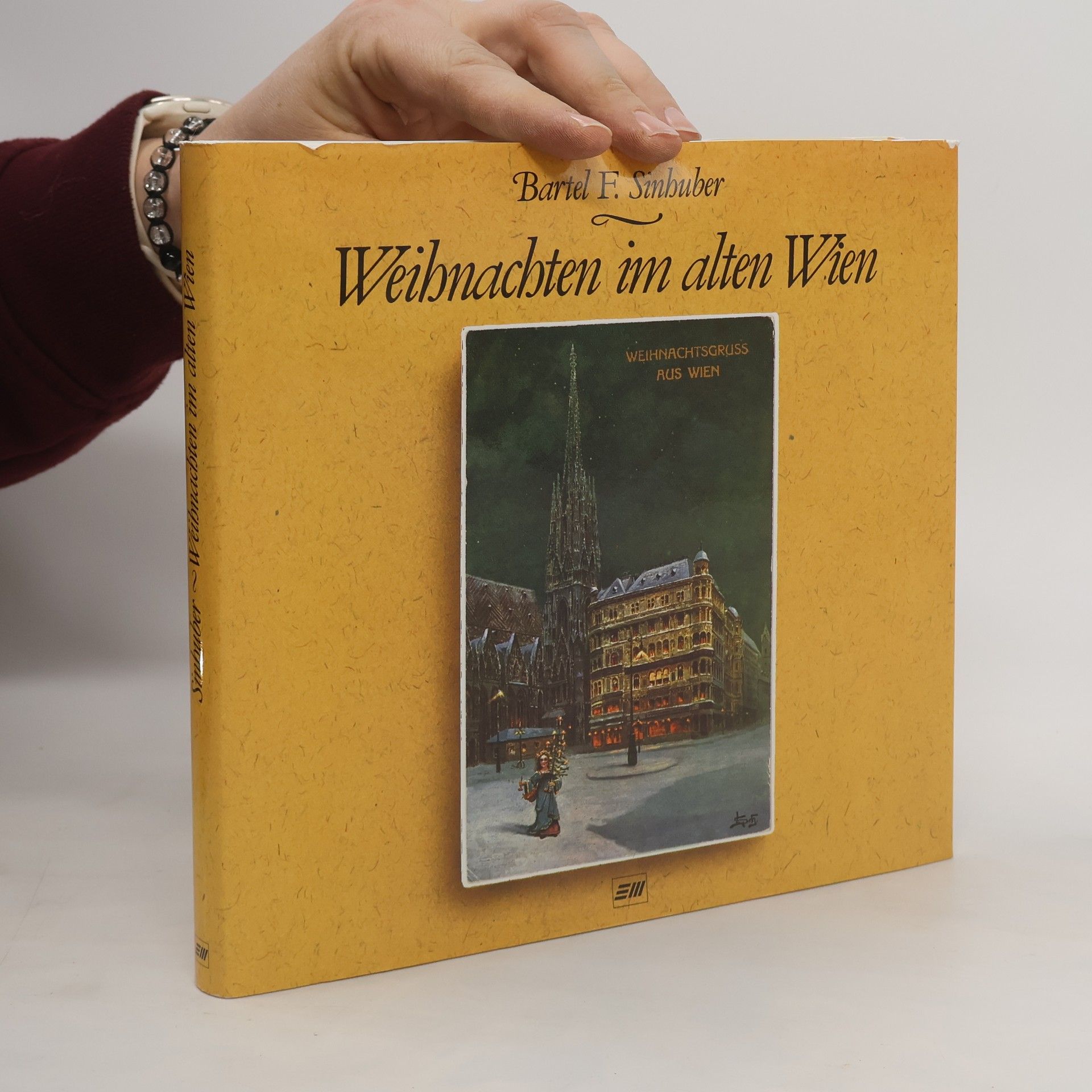 Bartel F. Sinhuber Weihnachten im alten Wien