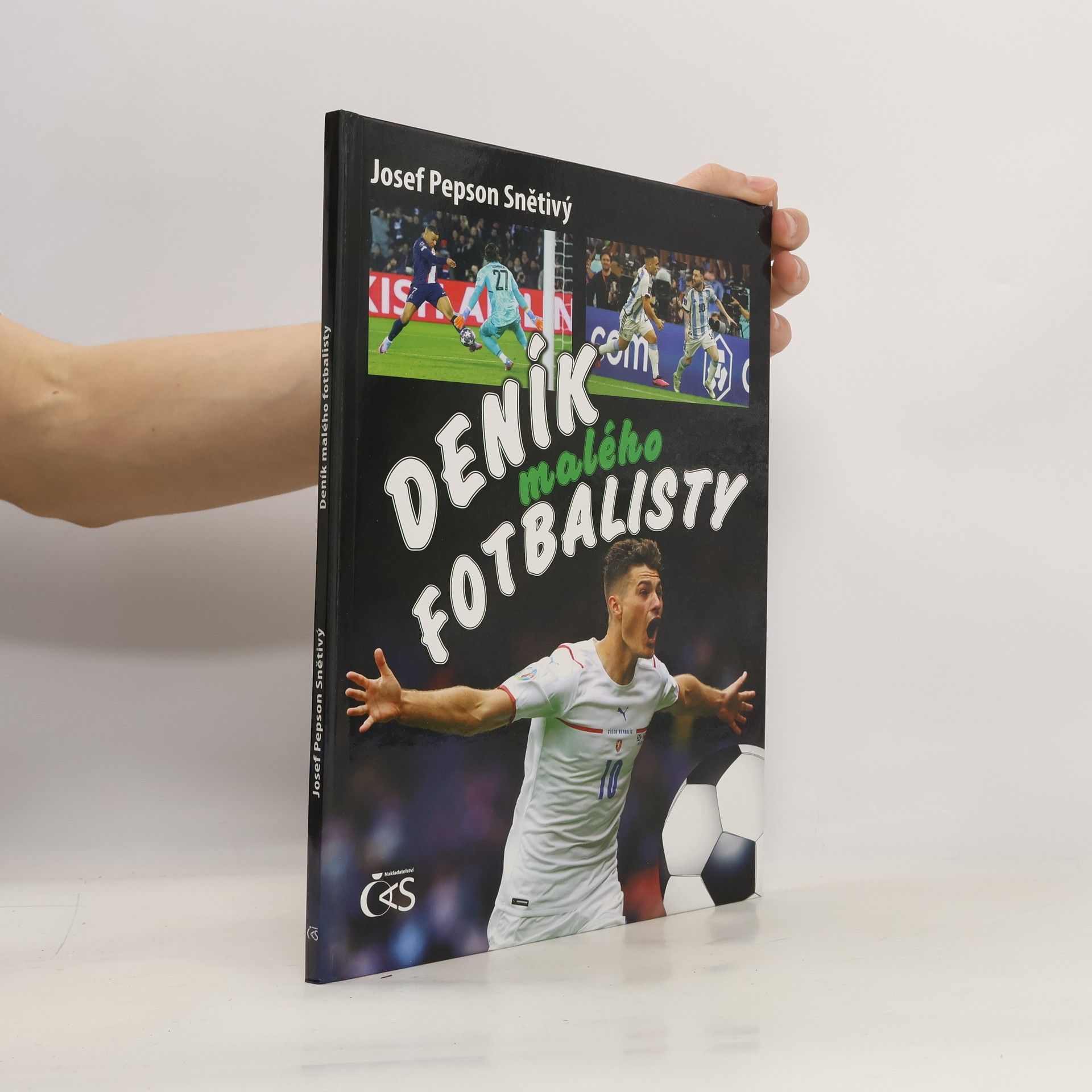 Josef Snětivý Deník malého fotbalisty