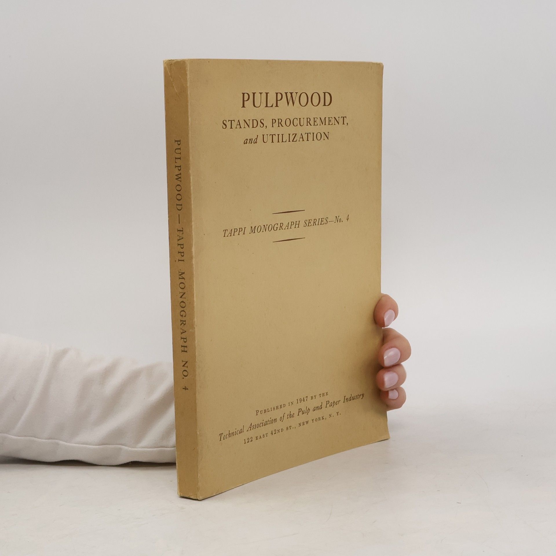 Autorenkollektiv Pulpwood Stands, Procurement, and Utilization