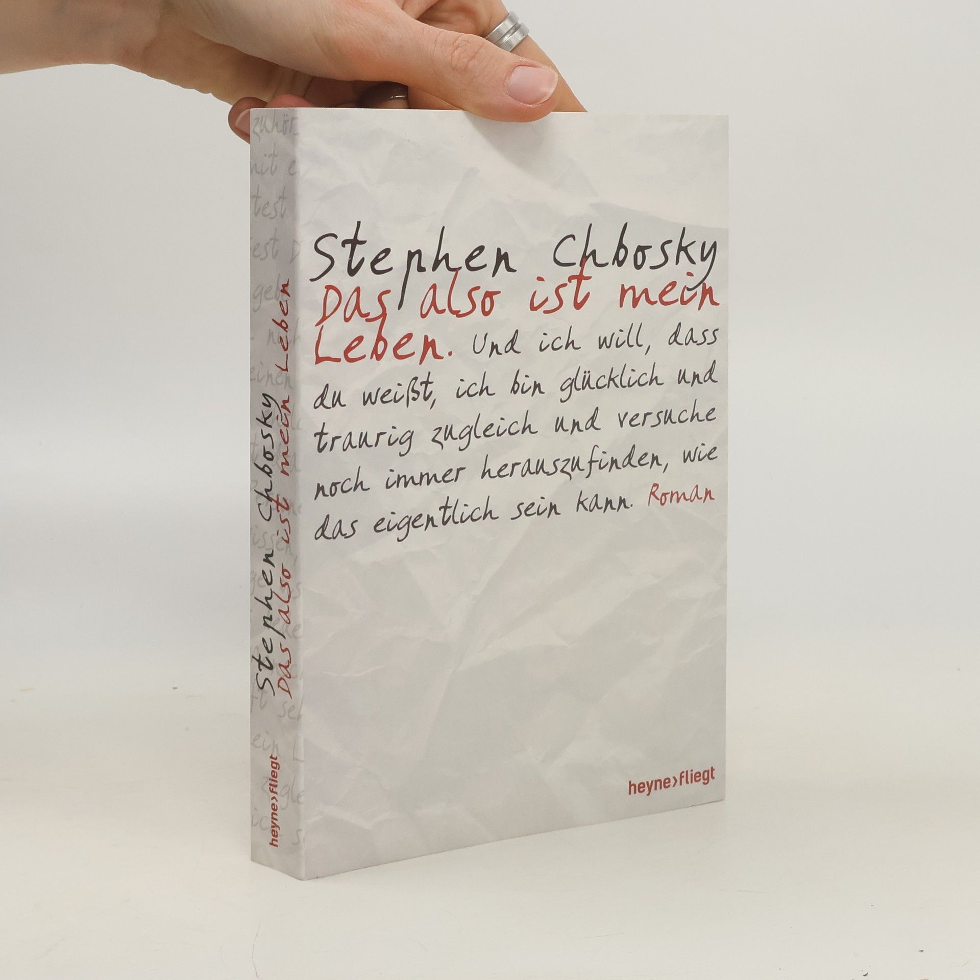 Stephen Chbosky Das also ist mein Leben