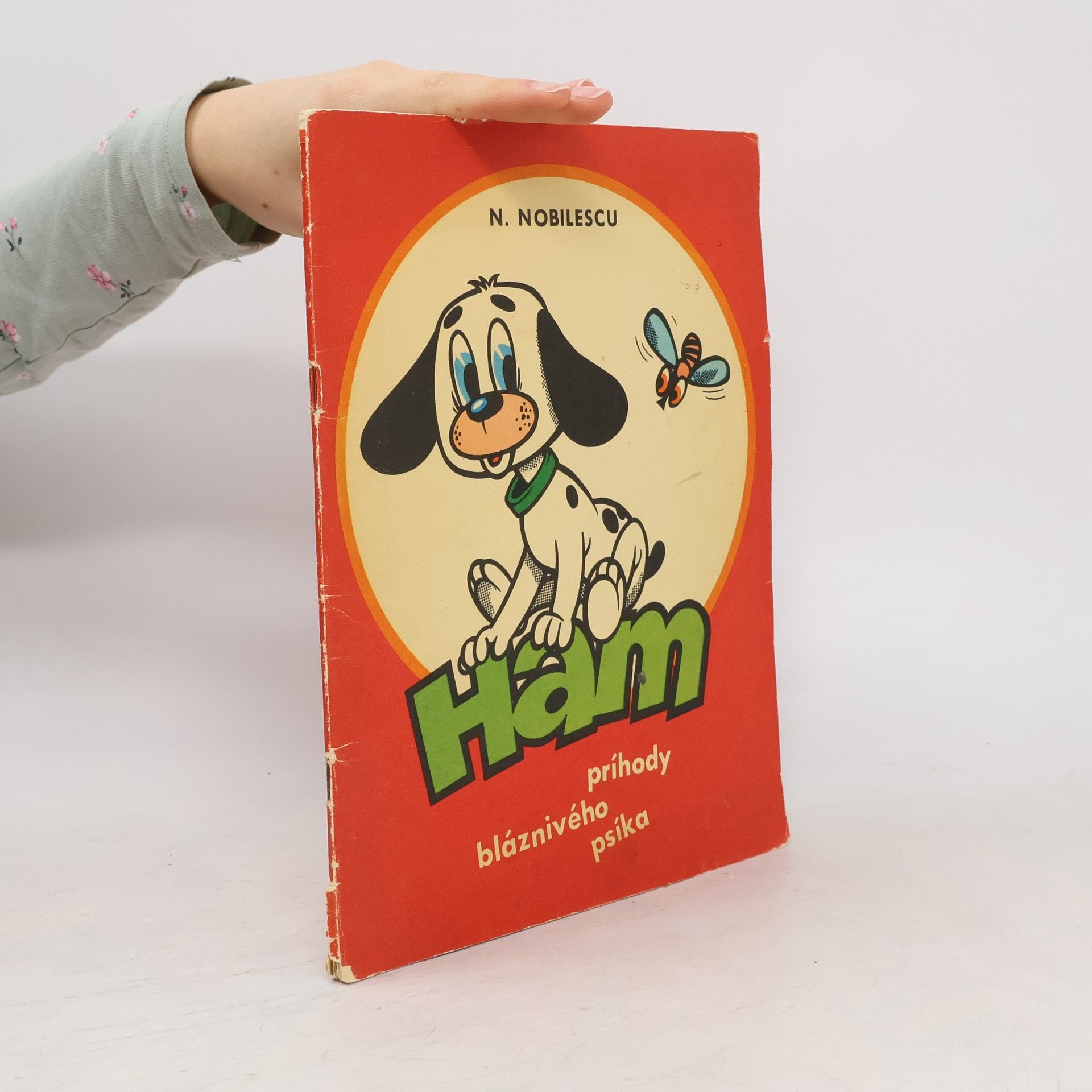 Niki Nobilescu Ham. Príhody bláznivého psíka