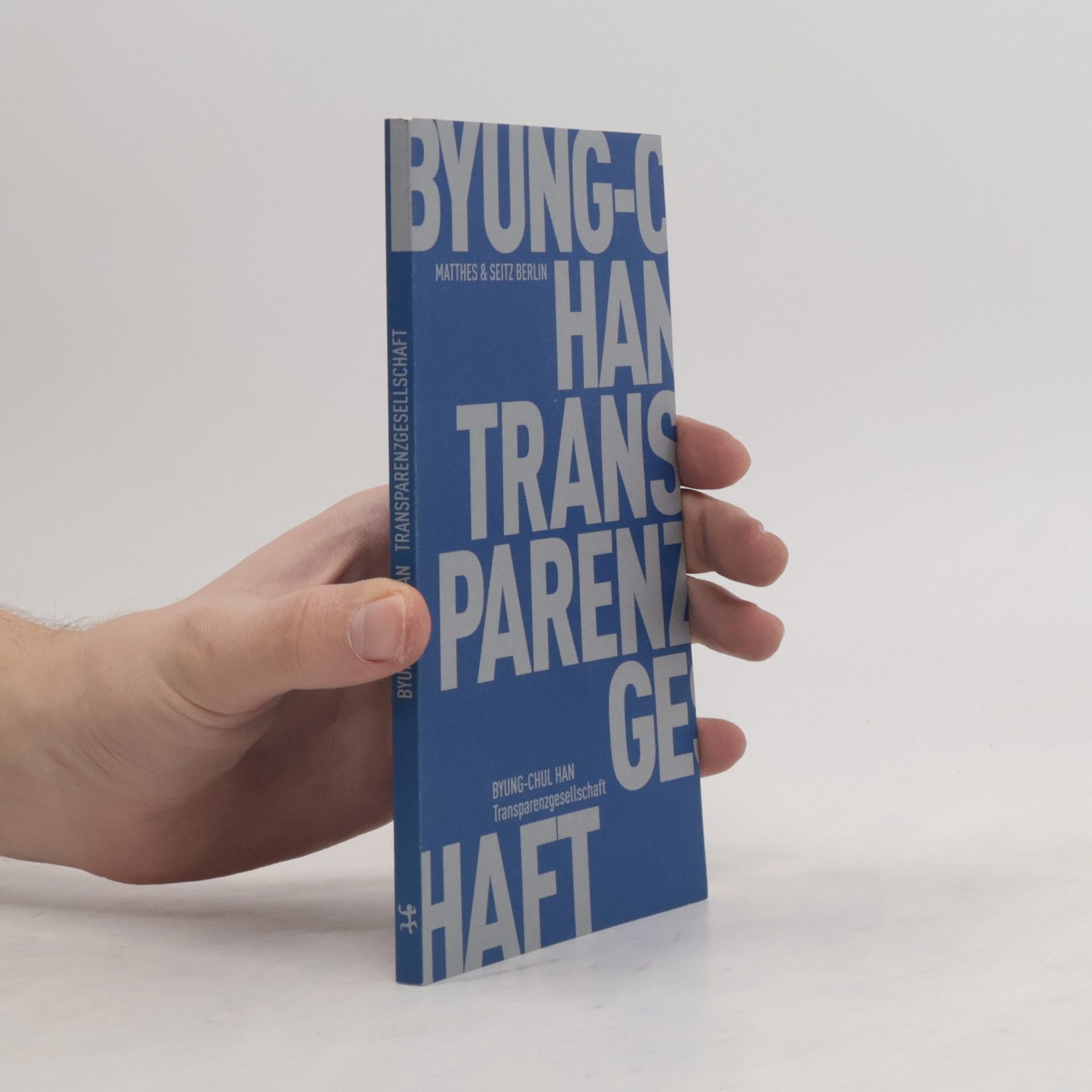 Byung-Chul Han Transparenzgesellschaft