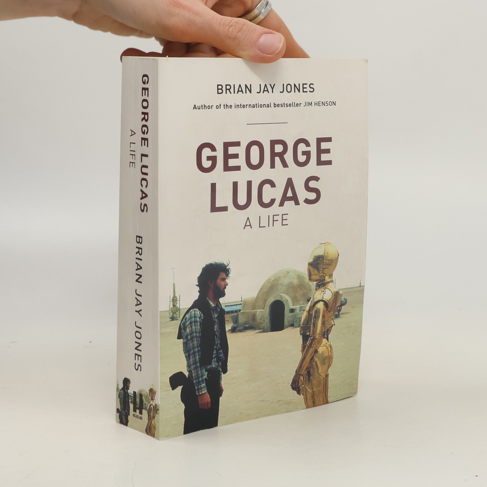 Brian Jay Jones George Lucas : a life