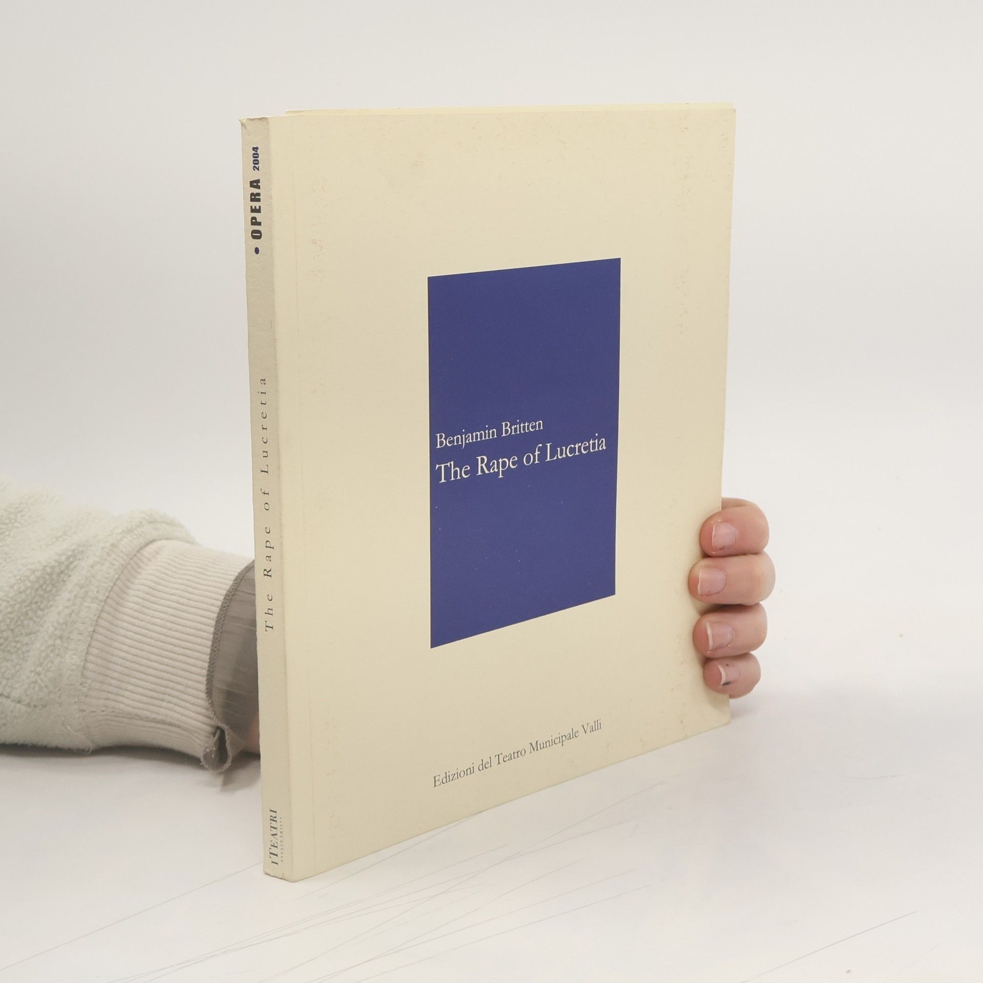 Benjamin Britten The Rape of Lucretia