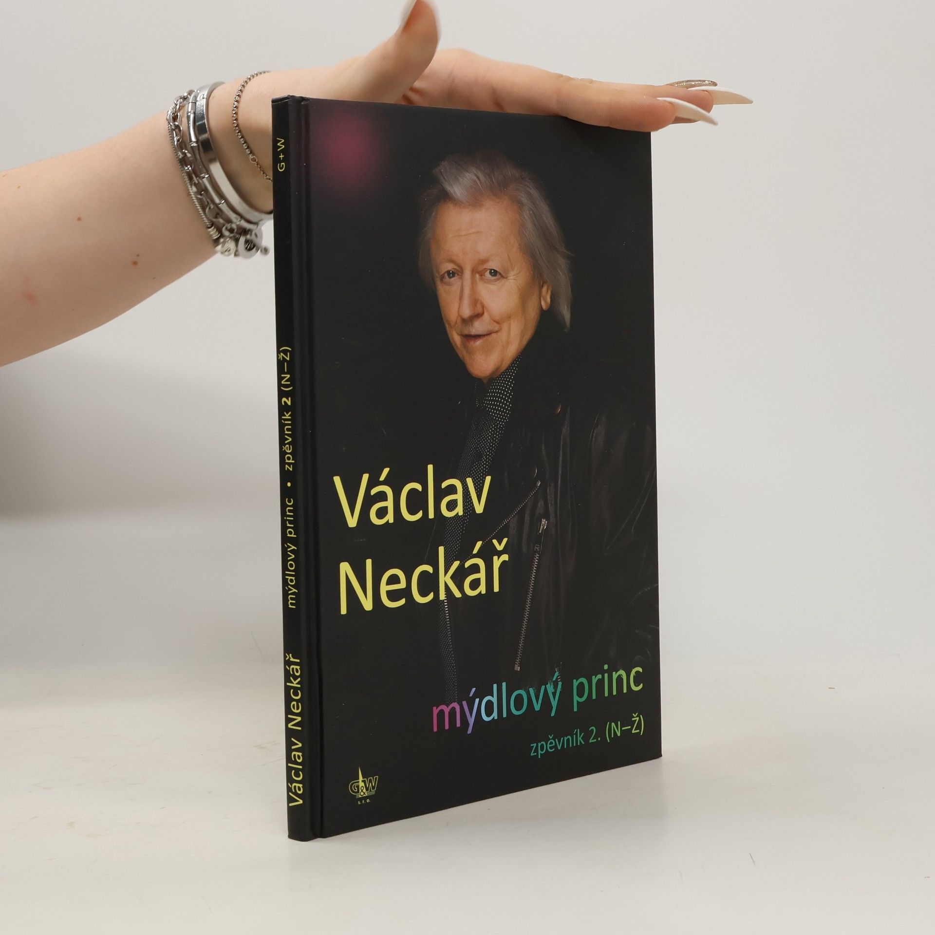 Václav Neckář Mýdlový princ: Zpěvník 2. (N-Ž)