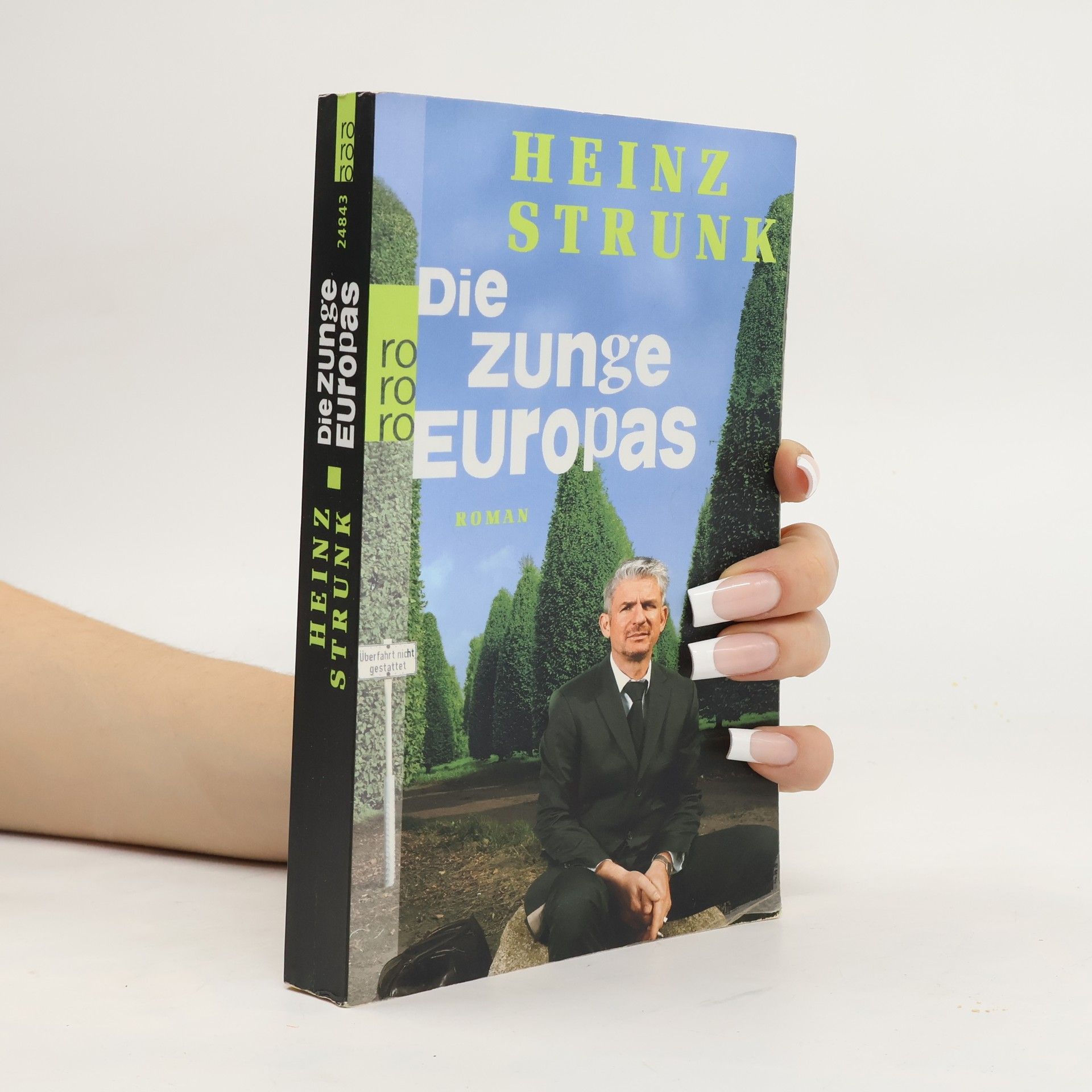 Heinz Strunk Die Zunge Europas