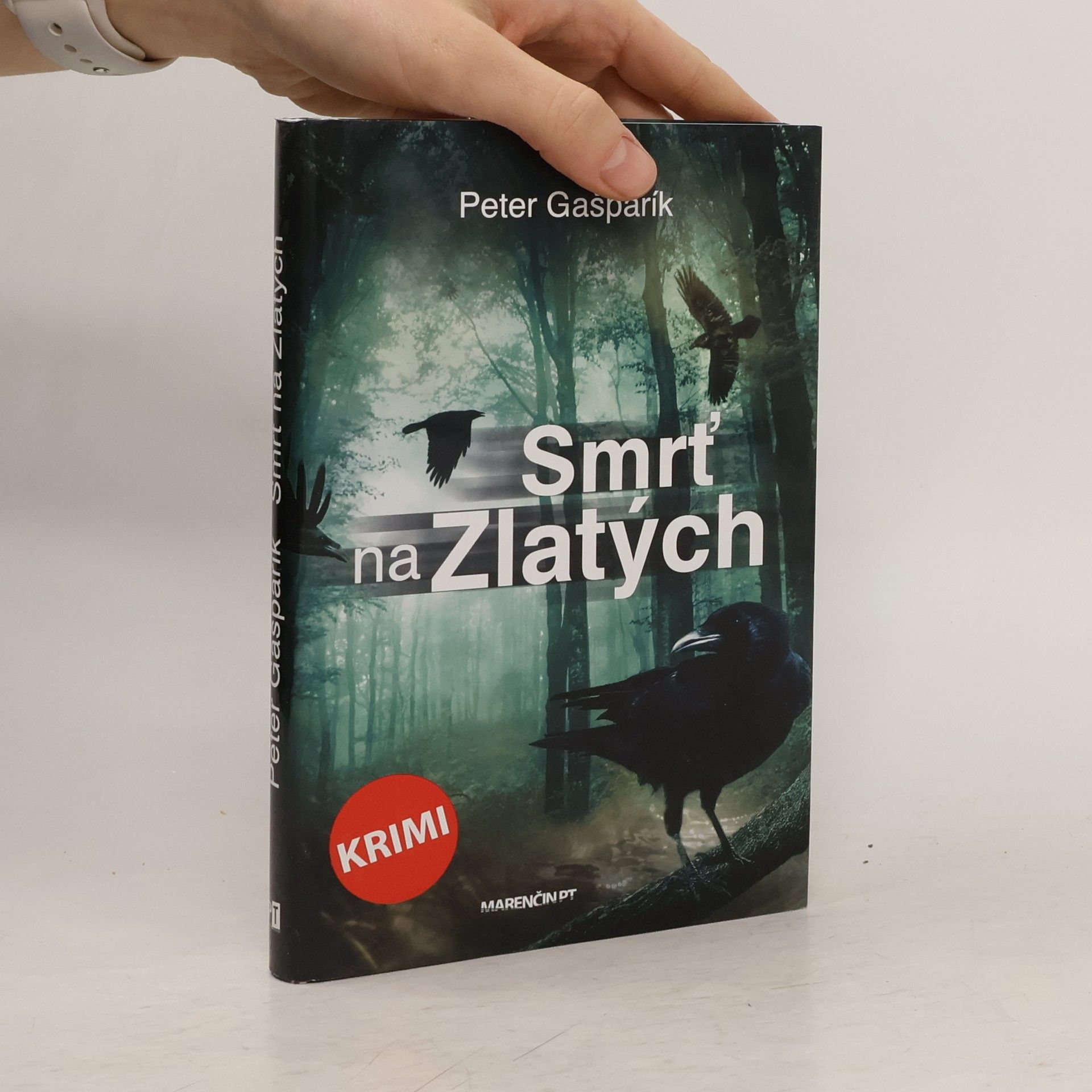 Peter Gašparík Smrť na Zlatých