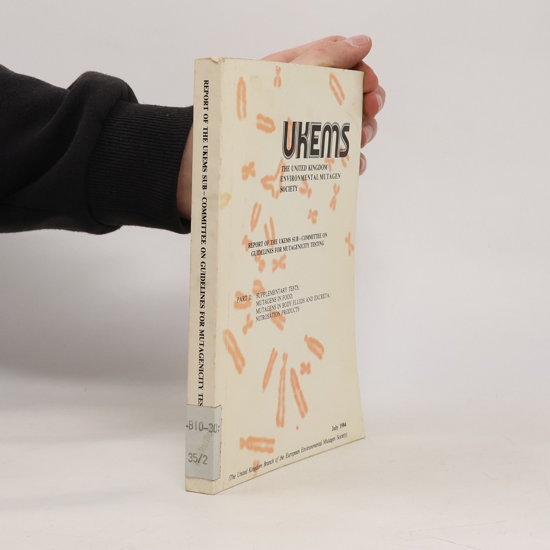 United Kingdom Environmental Mutagen Society UKEMS - 2: Report of the UKEMS Sub-Committee on Guidelines for Mutagenicity Testing