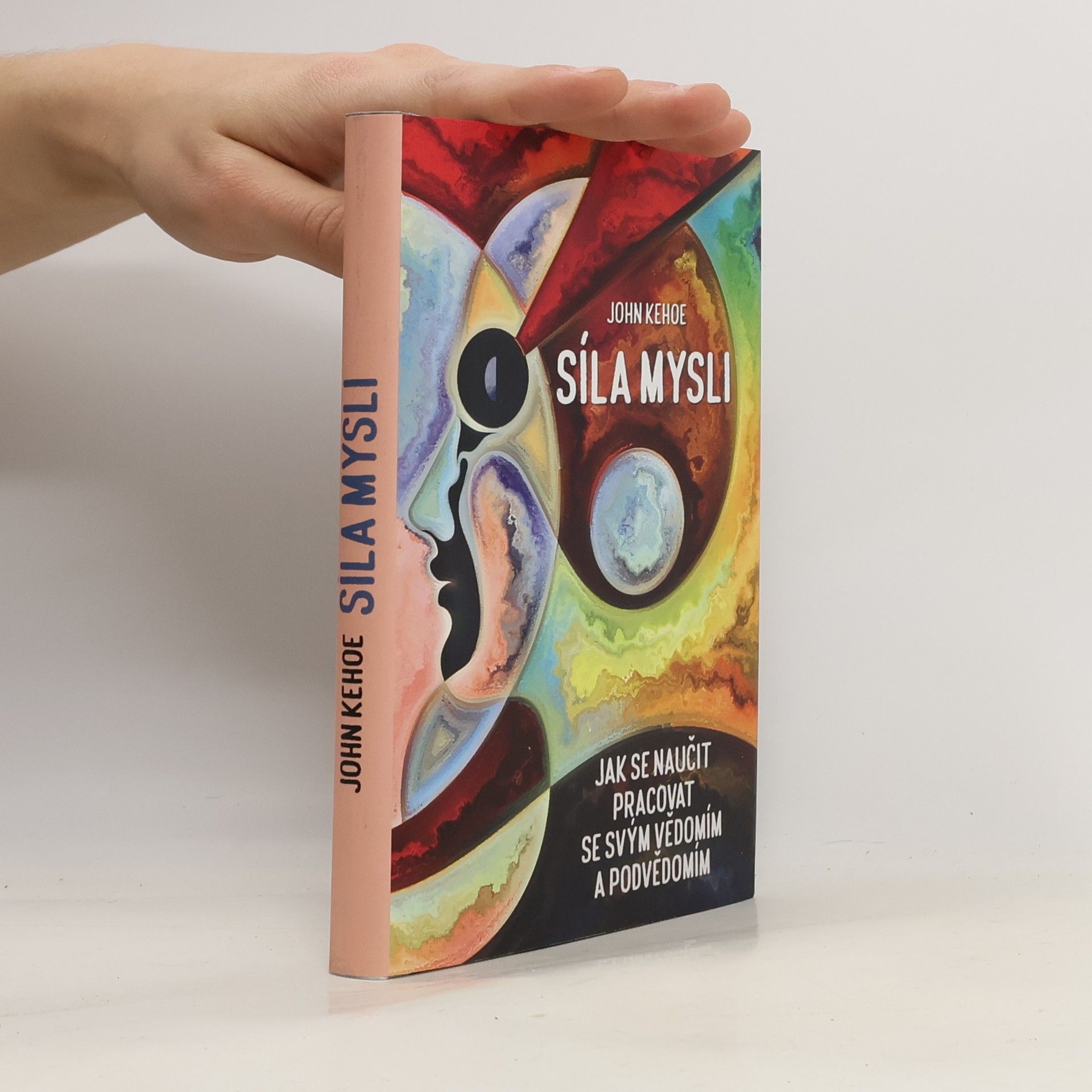 John Kehoe Síla mysli