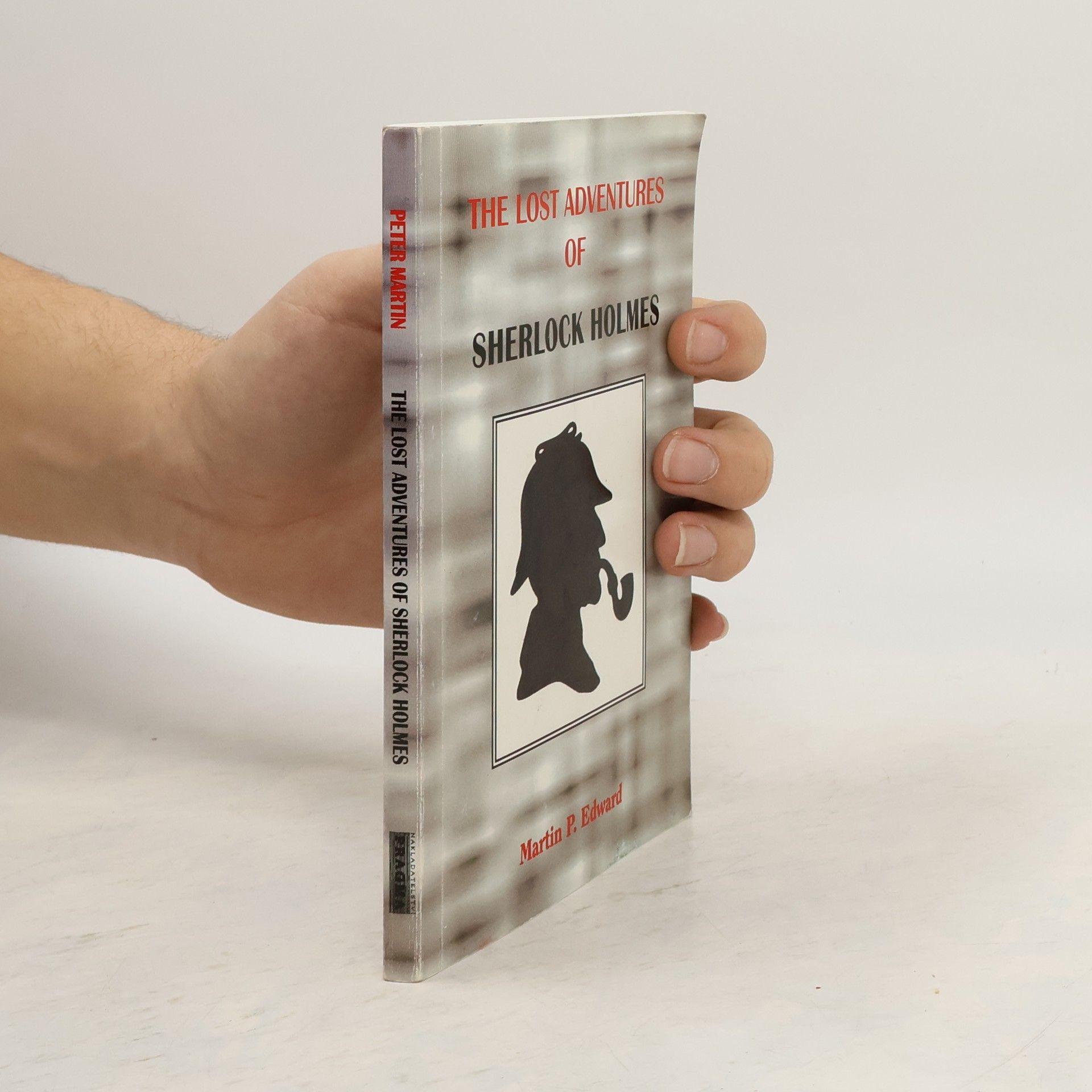 Eduard Martin The Lost Adventures of Sherlock Holmes