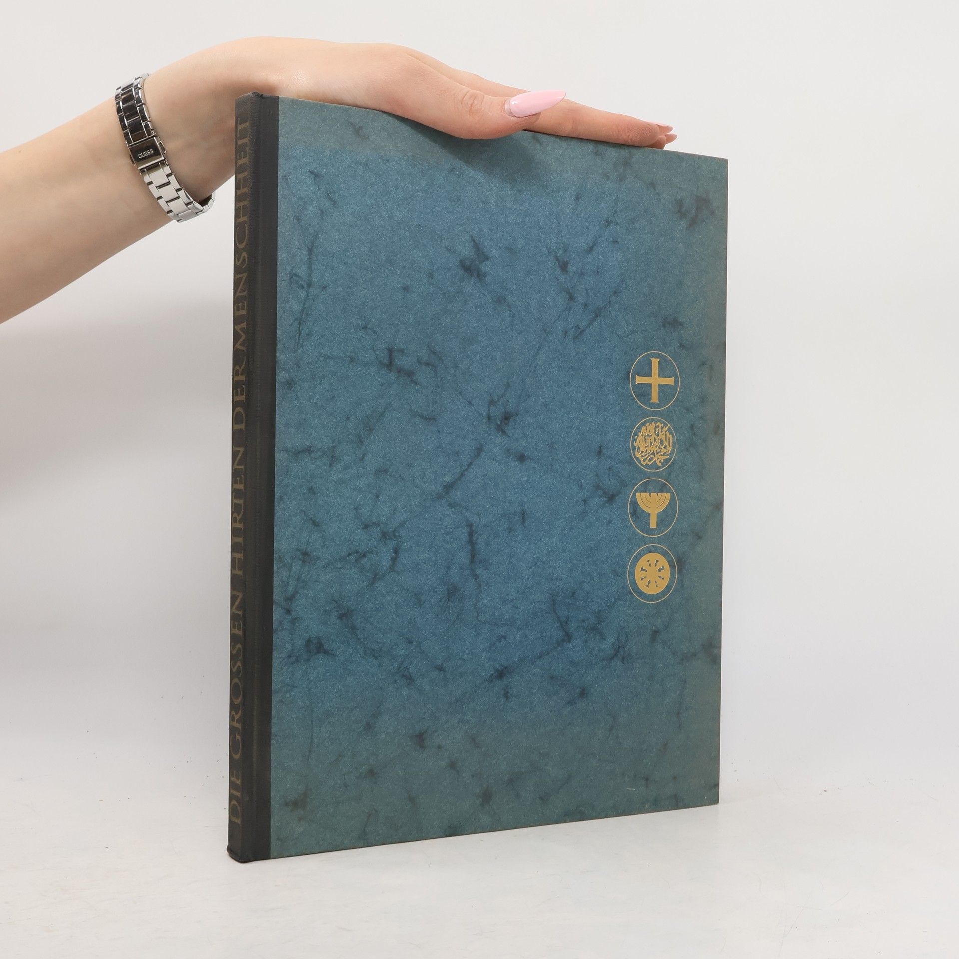 Martin Beheim-Schwarzbach Die Grossen Hirten der Menschheit