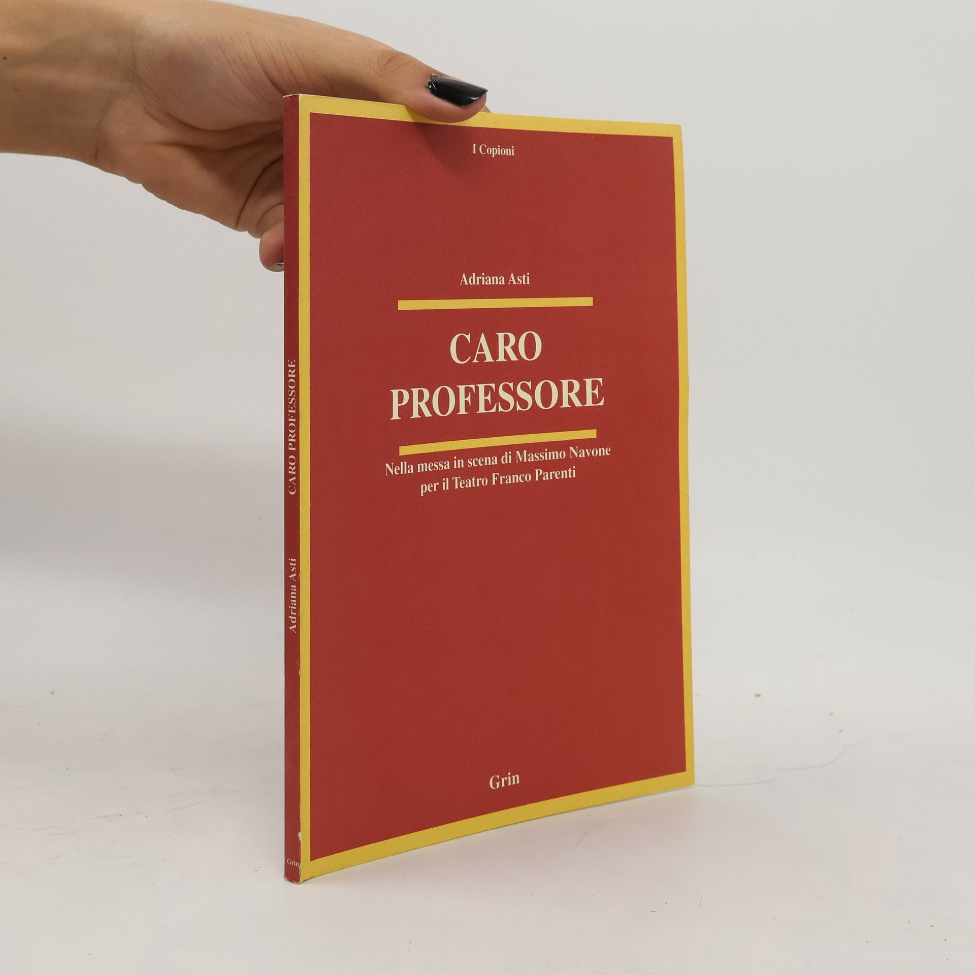 Adriana Asti Caro professore