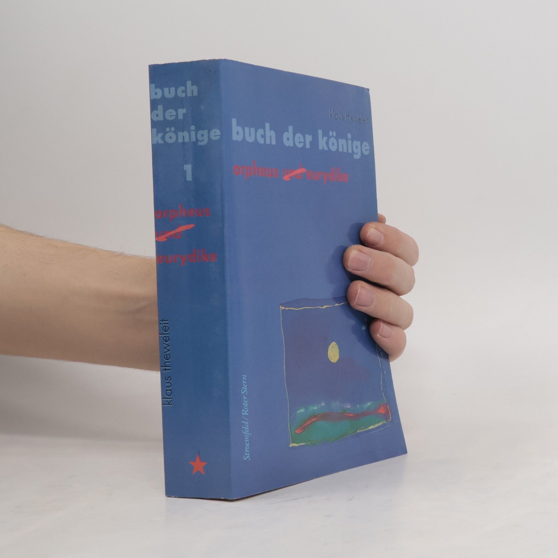 Klaus Theweleit Buch der Könige