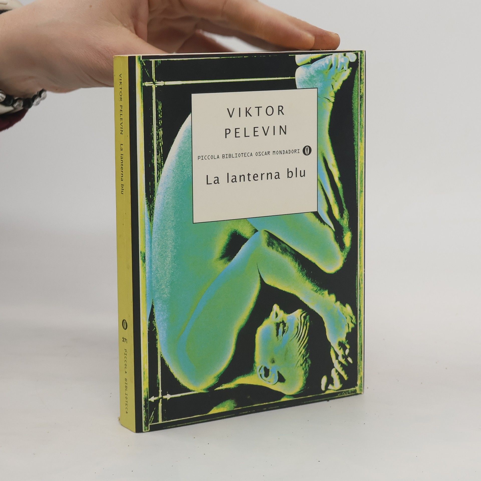 Victor Pelevin Piccola Biblioteca Oscar Mondadori - 271: La lanterna blu