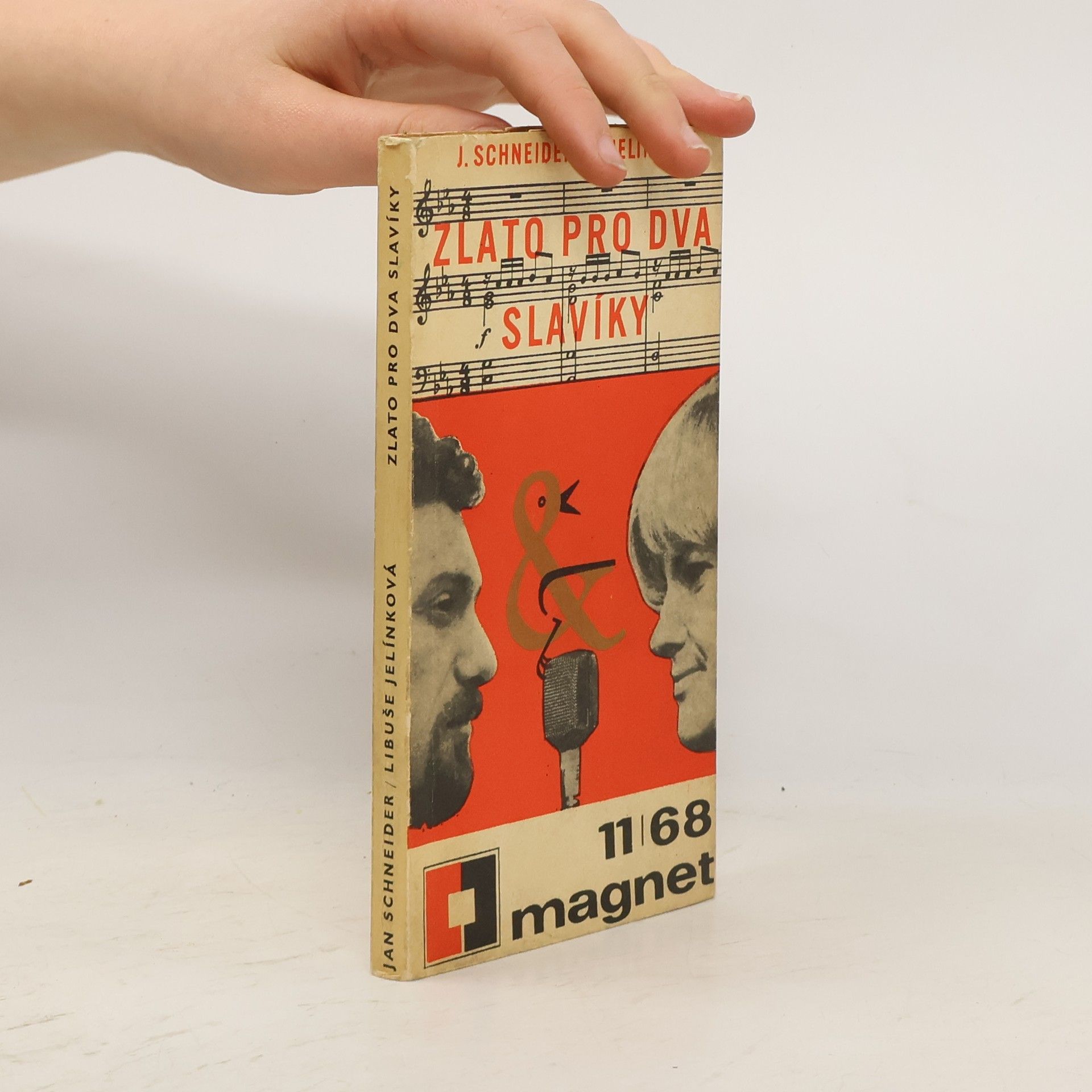 Libuše Jelínková Zlato pro dva slavíky. Magnet 11/68