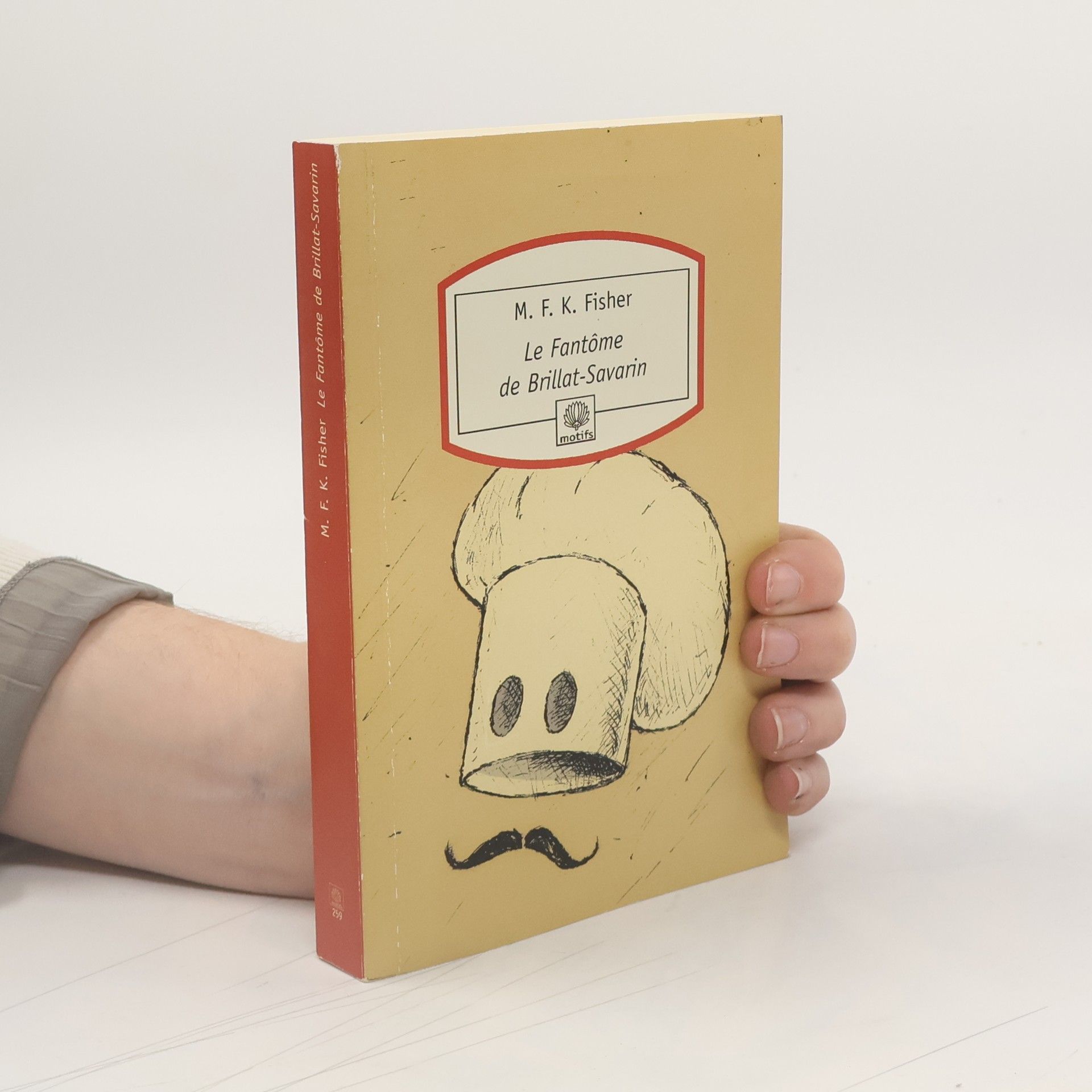 Mary Frances Kennedy Fisher Le fantôme de Brillat-Savarin