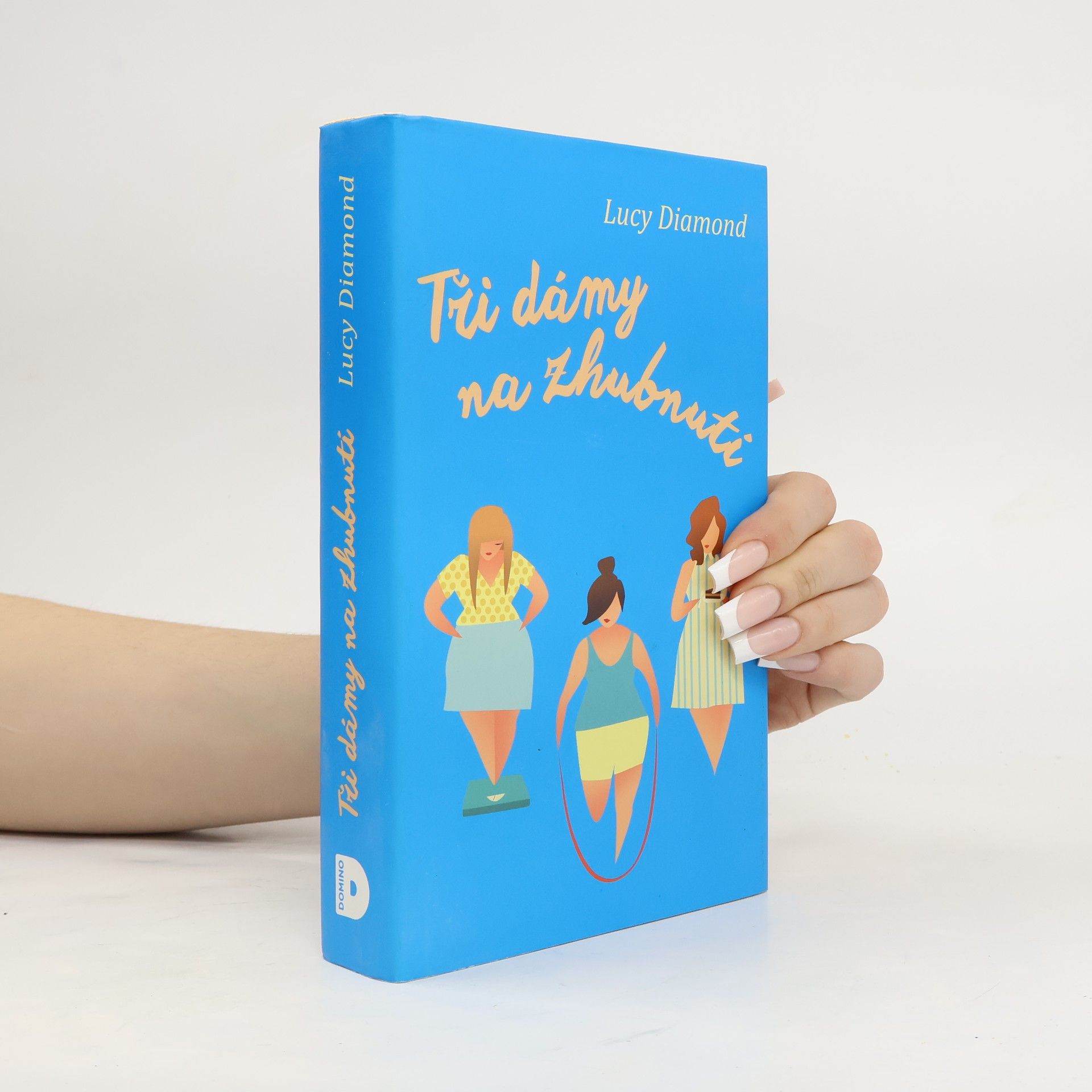Lucy Diamond Tři dámy na zhubnutí