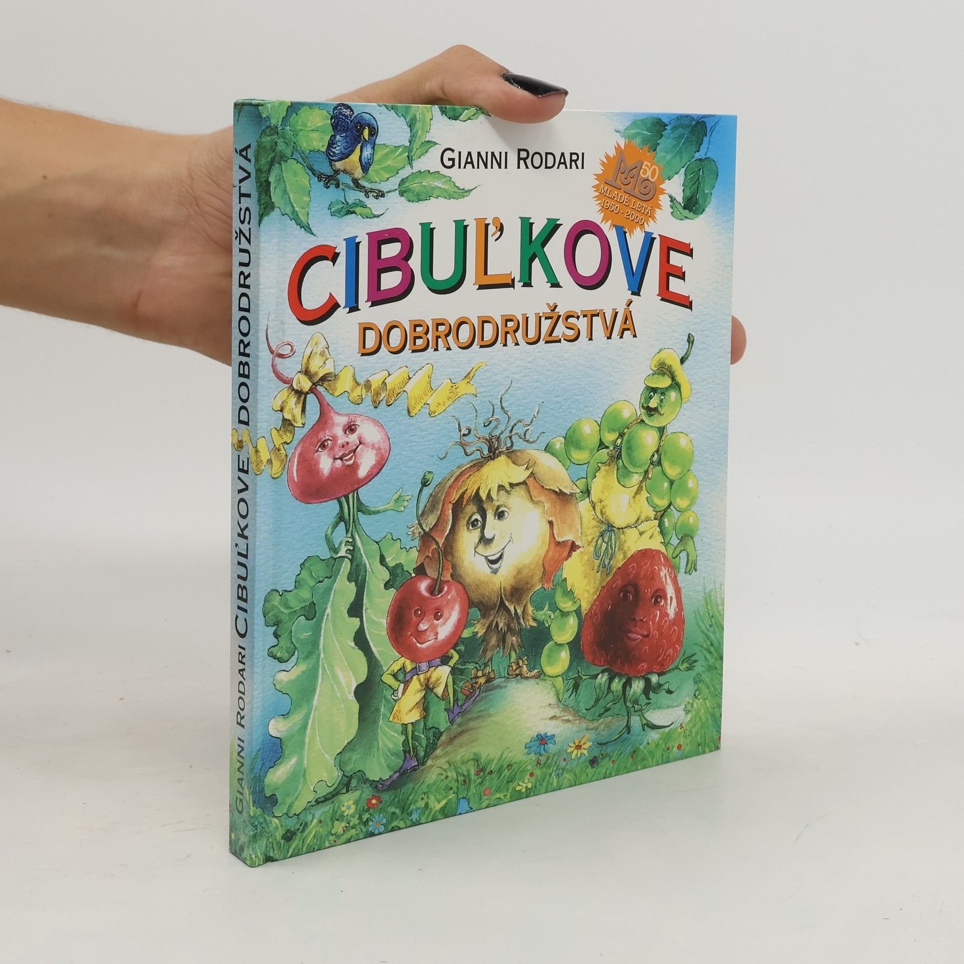 Gianni Rodari Cibuľkove dobrodružstvá