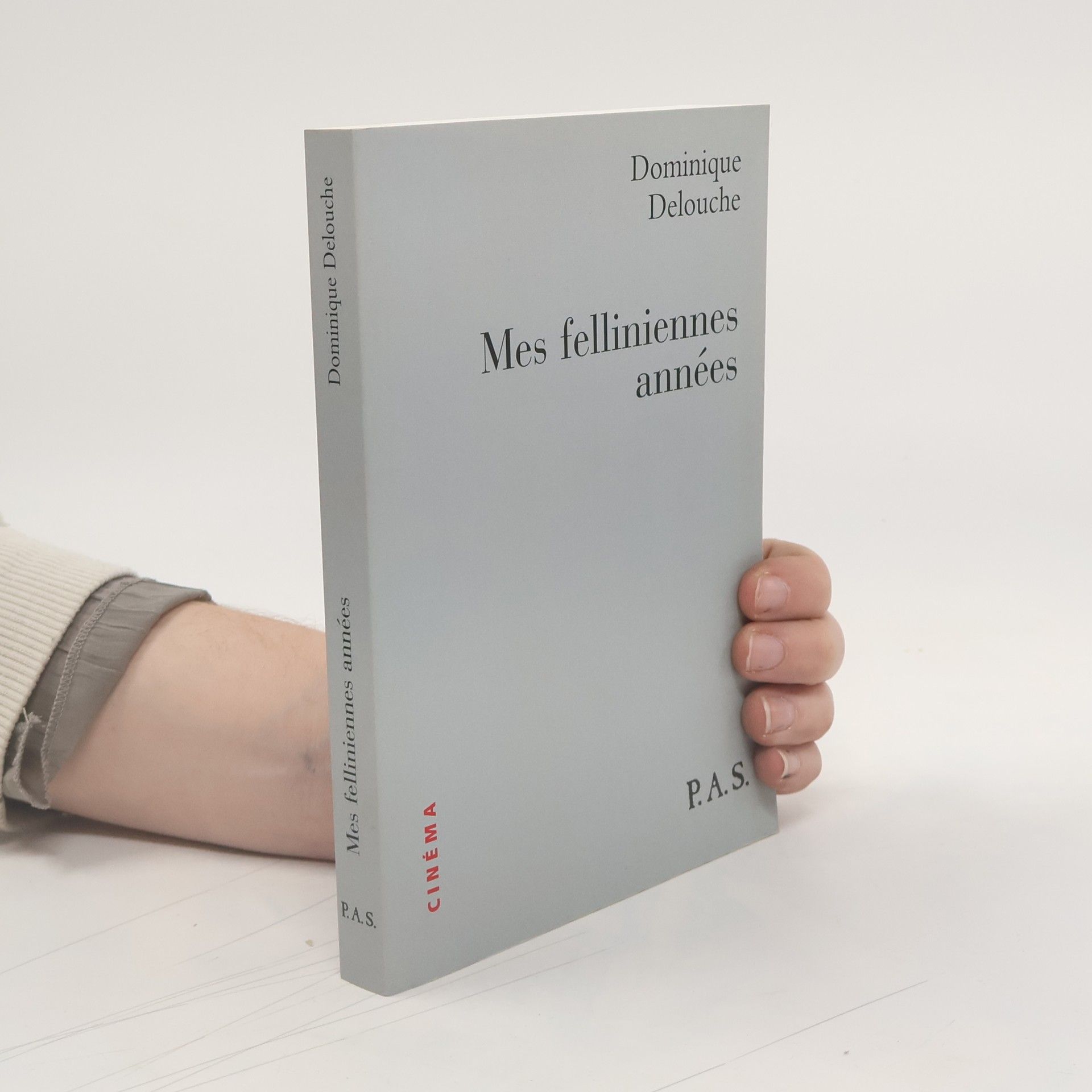 Dominique Delouche Mes felliniennes années